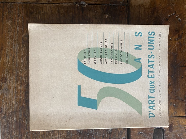 50 ans d'art aux Etats-Unis Collections du Museum of Modern …