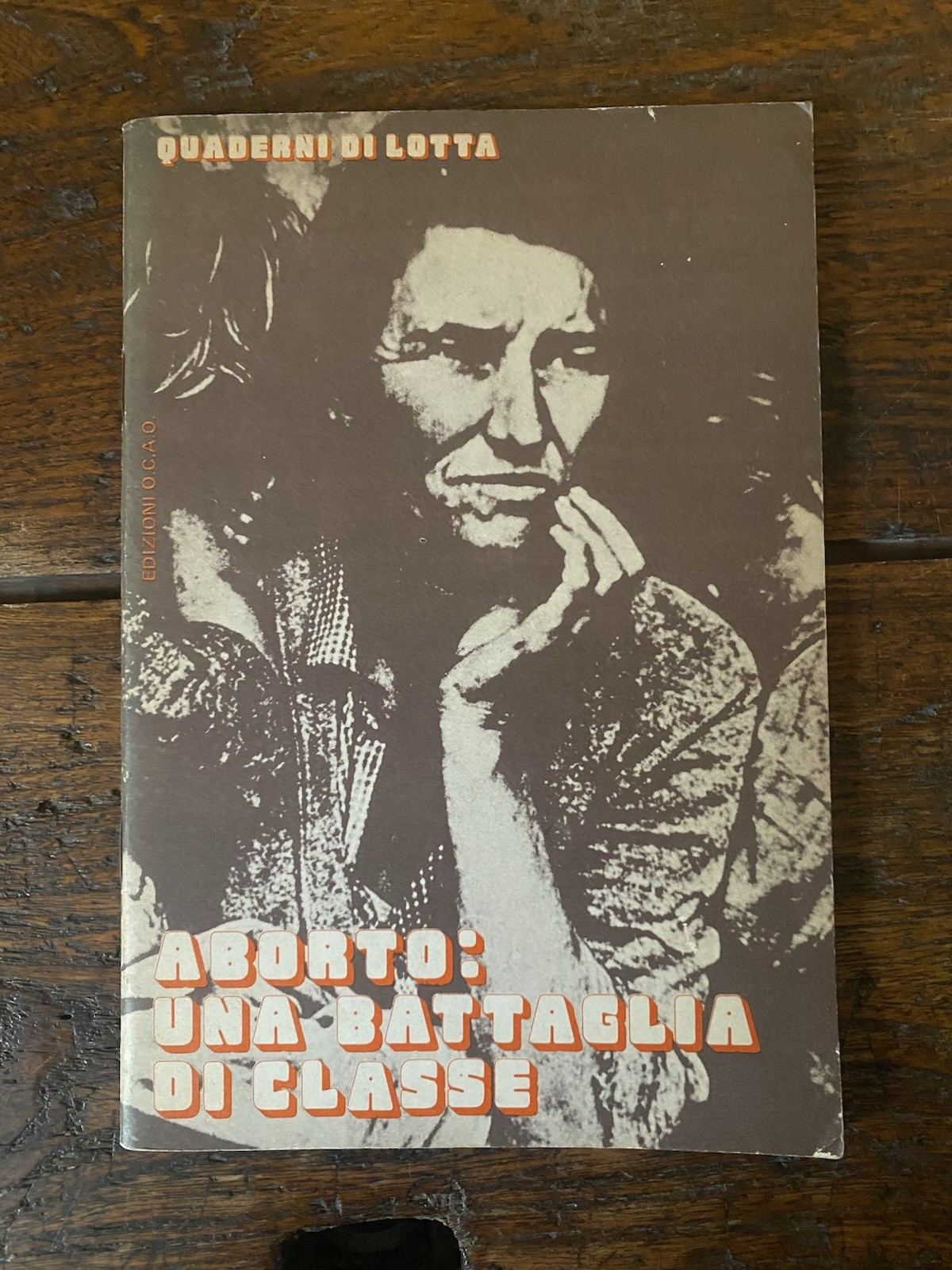 AA.VV. Aborto: una battaglia di classe Politica Comunista 1974