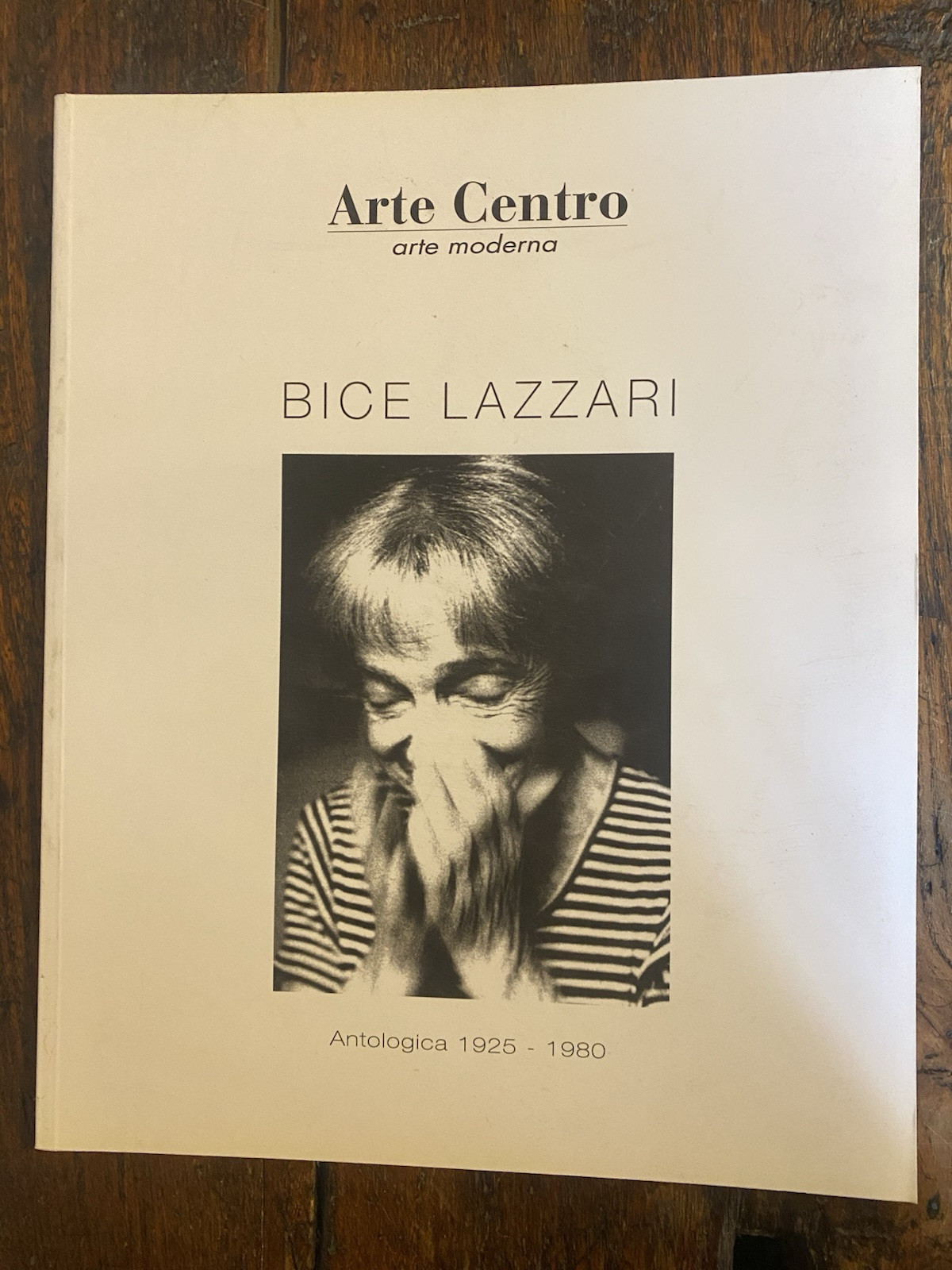 AA.VV. Bice Lazzari Milano Arte Centro 2005