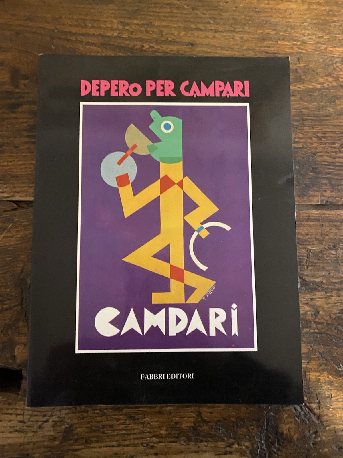 AA.VV. Depero per Campari Milano Fabbri 1989