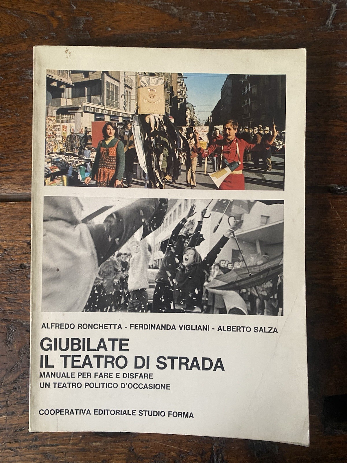 AA.VV. Giubilate il teatro di strada Torino Coop. Editoriale Studio …