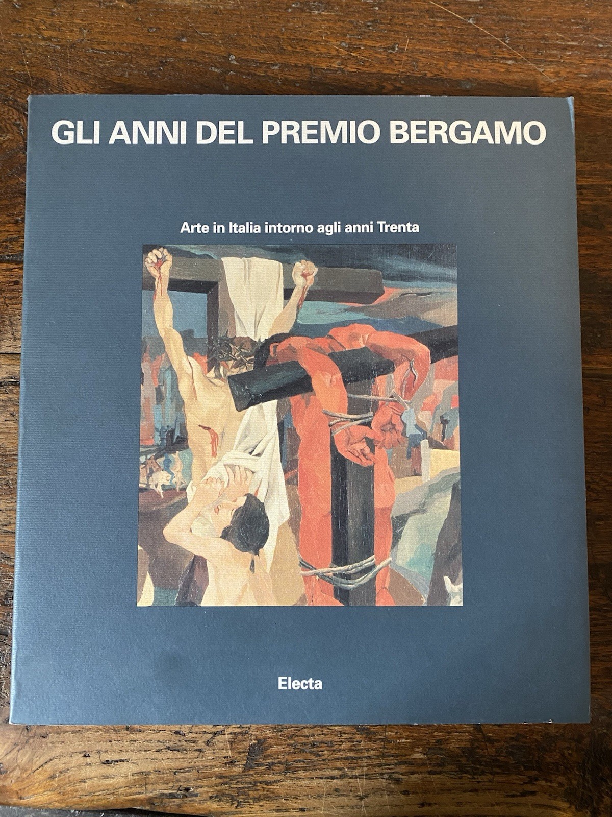 AA.VV. Gli anni del Premio Brergamo Arte in Italia intorno …