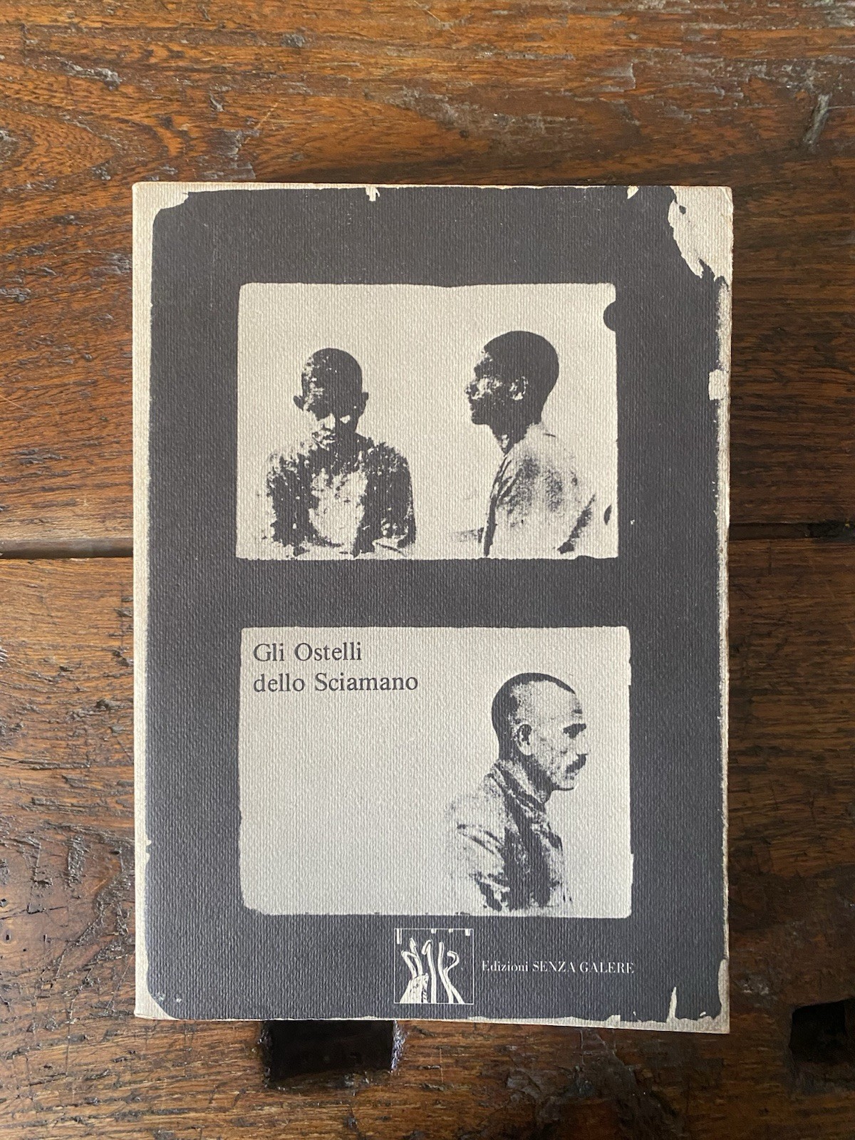 AA.VV. Gli Ostelli dello sciamano Torino Senza Galere 1980