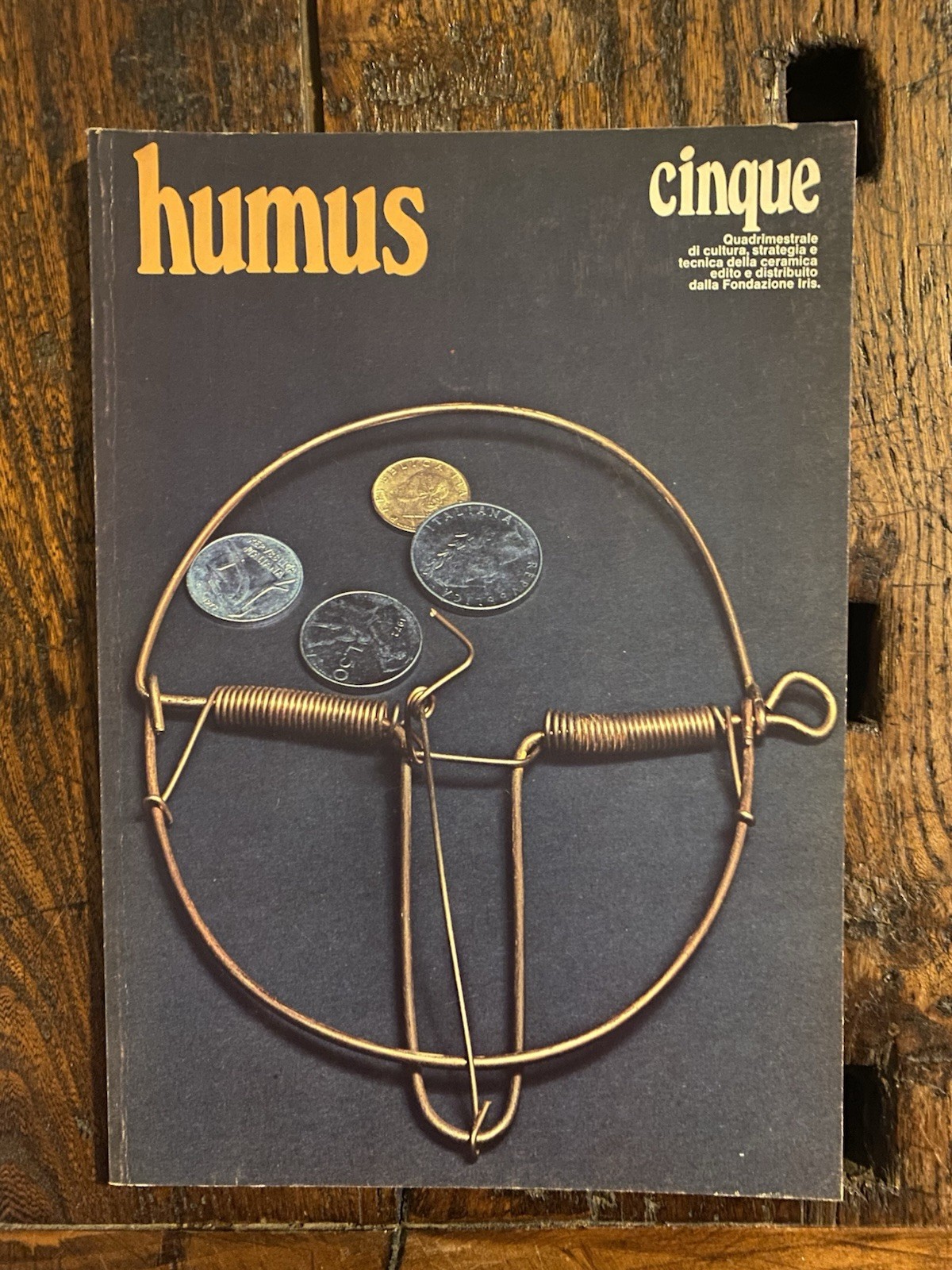 AA.VV. Humus Cinque Quadrimestrale di cultura... Milano Anno II Numero …