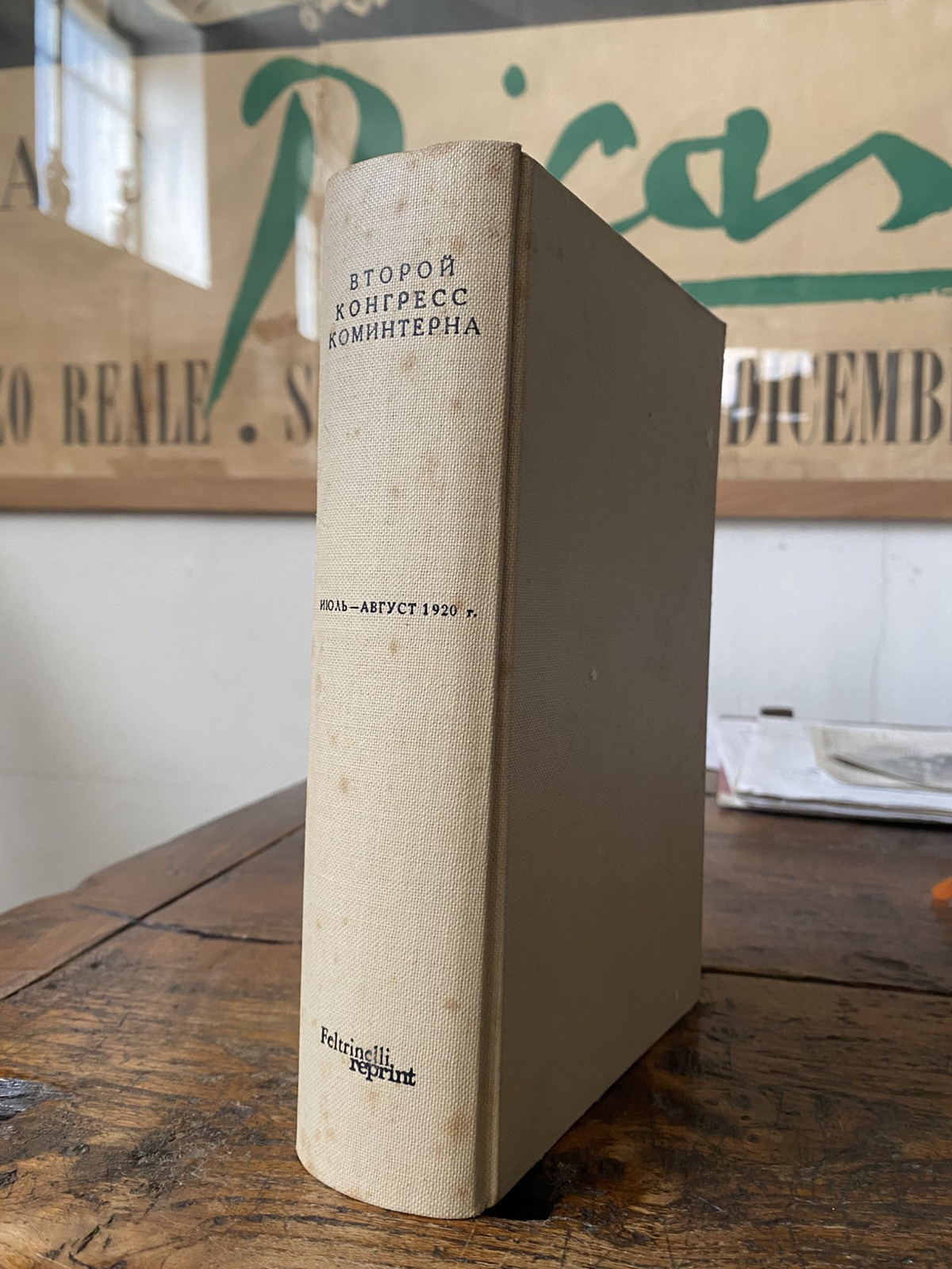 AA.VV. II Congresso del Comintern Luglio Agosto 1920 Reprint Feltrinelli …