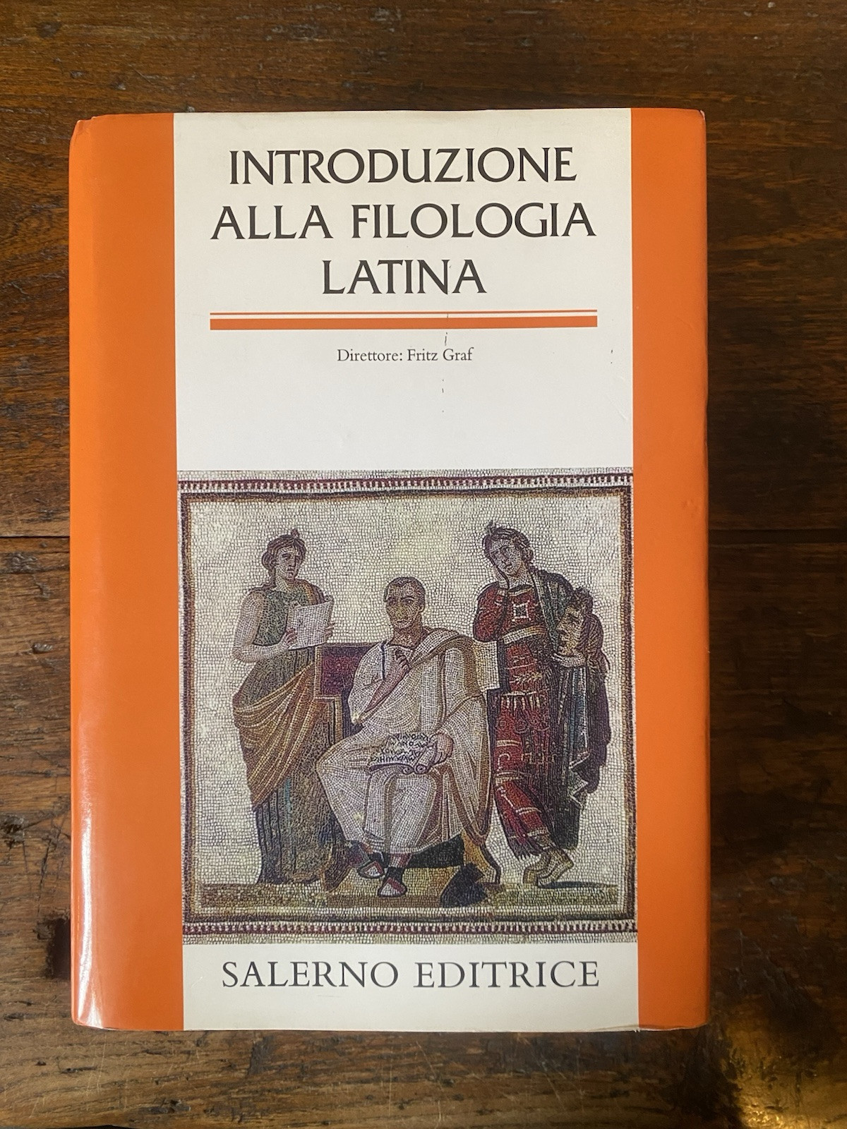 AA.VV. Introduzione alla filologia latina Roma Salerno Editrice 2003