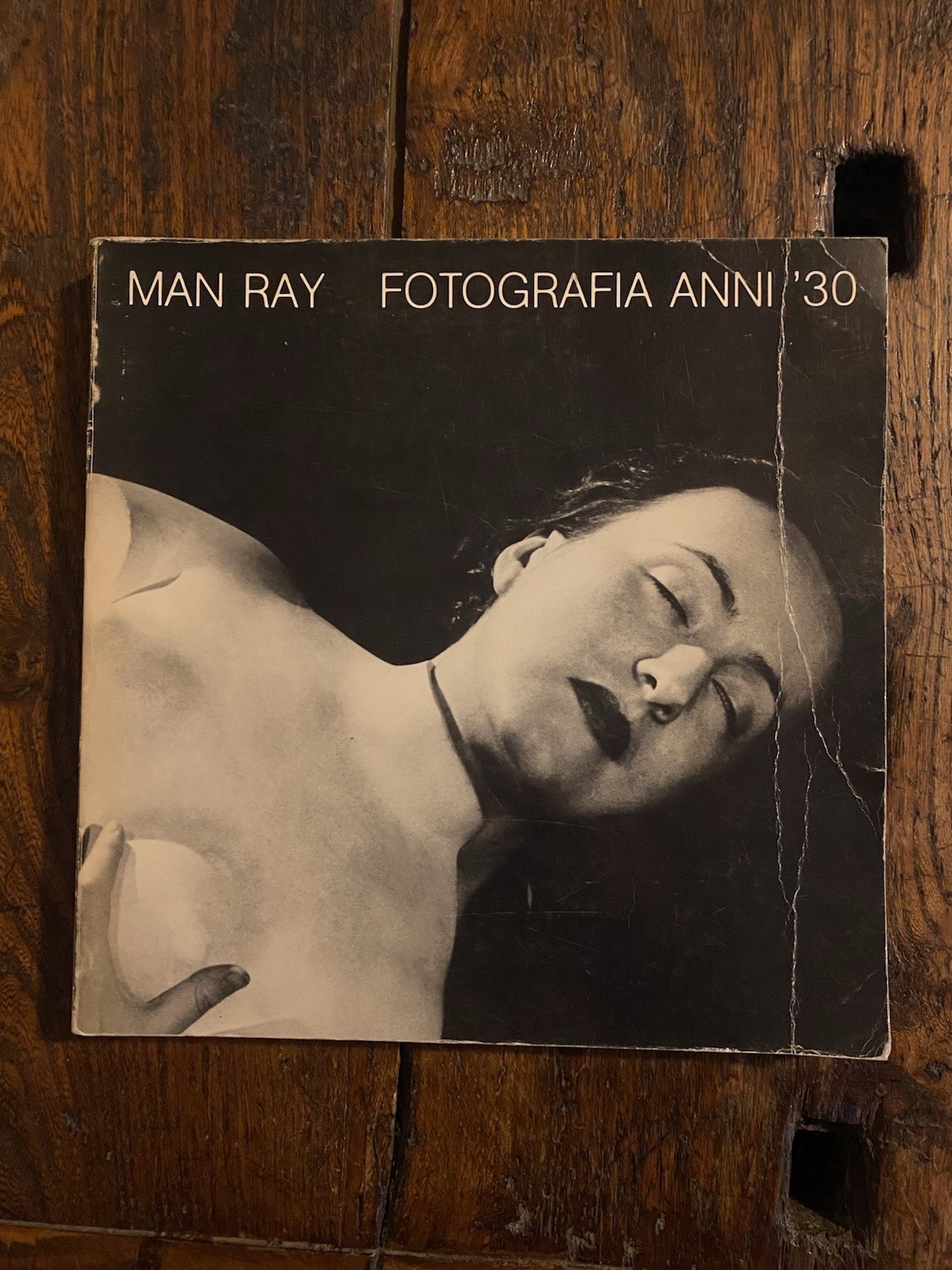 AA.VV. Man Ray Fotografia anni '30 Parma Università di Parma …