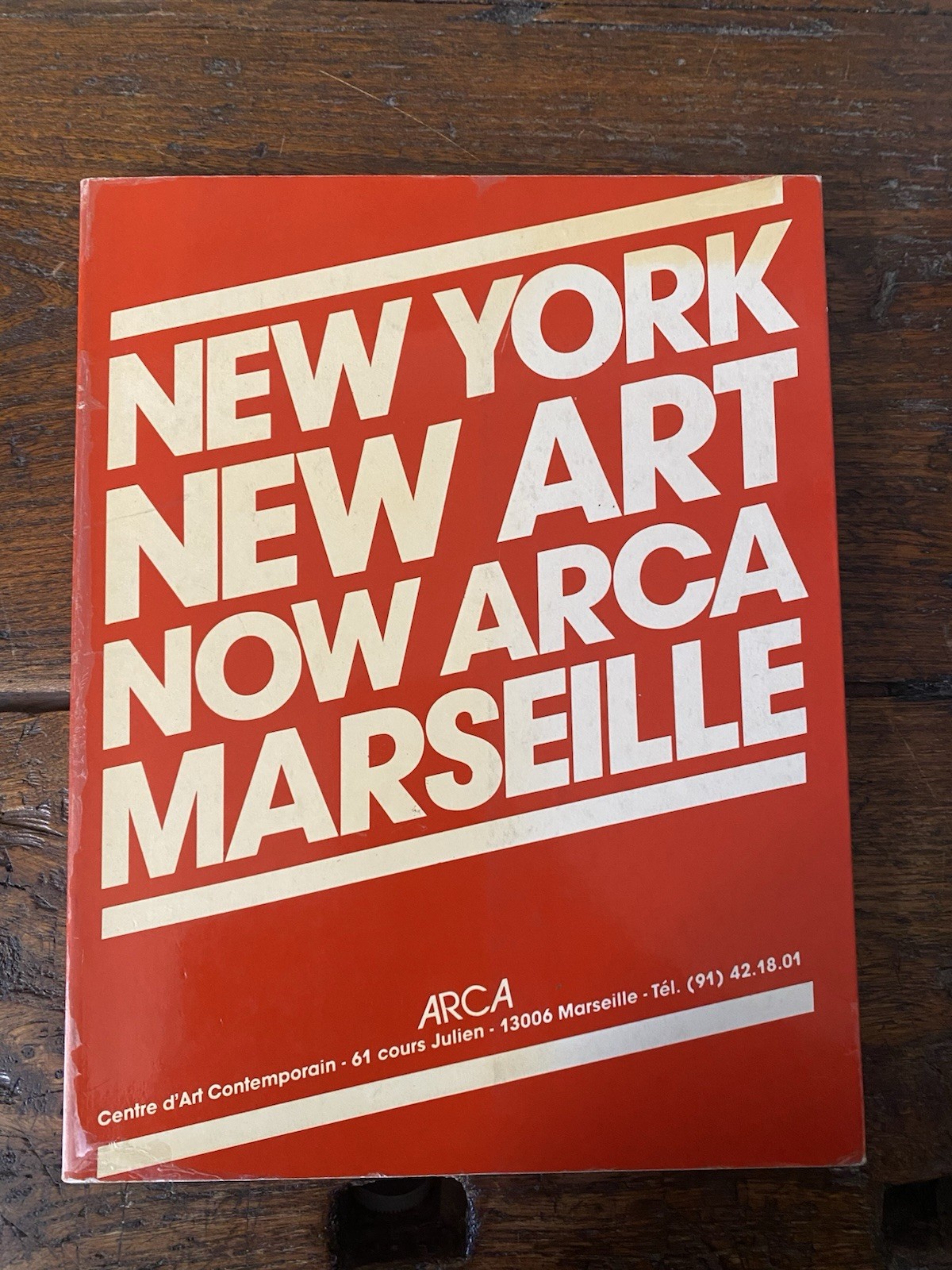 AA.VV. New York New Art Now Arca Marseille 1985