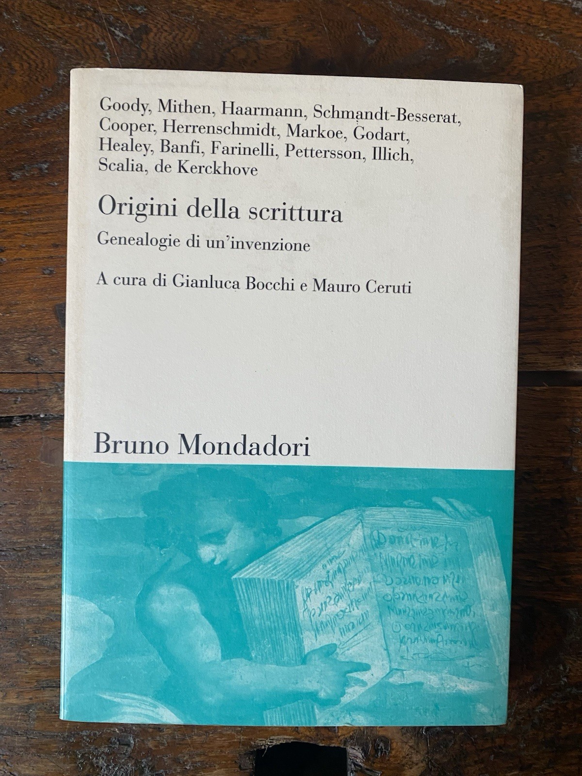 AA.VV. Origini della scrittura Genealogia di una invenzione Mondadori 2002