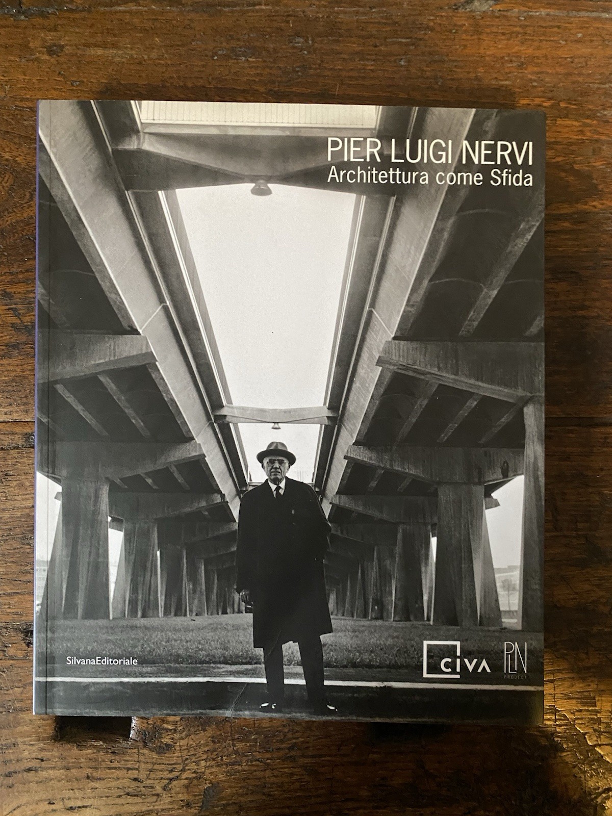 AA.VV. Pier Luigi Nervi Architettura come sfida Milano Silvana 2010