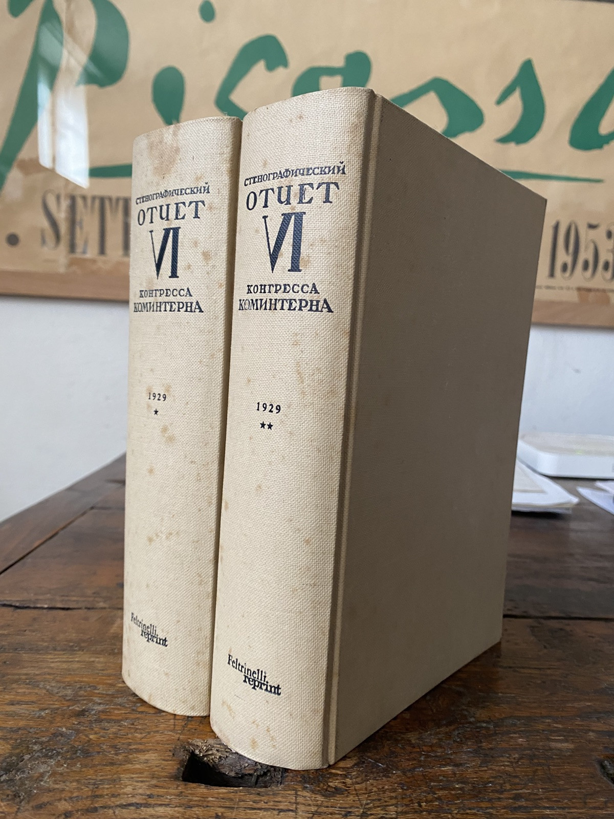 AA.VV. Stenograficeskij Otcet VI Kongress Komintern Mosca 1929 Milano 1967