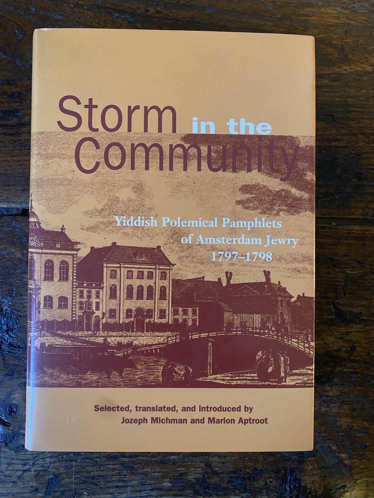 AA.VV. Storm in the Community Yiddish Polemical Pamphlets of Amsterdam …