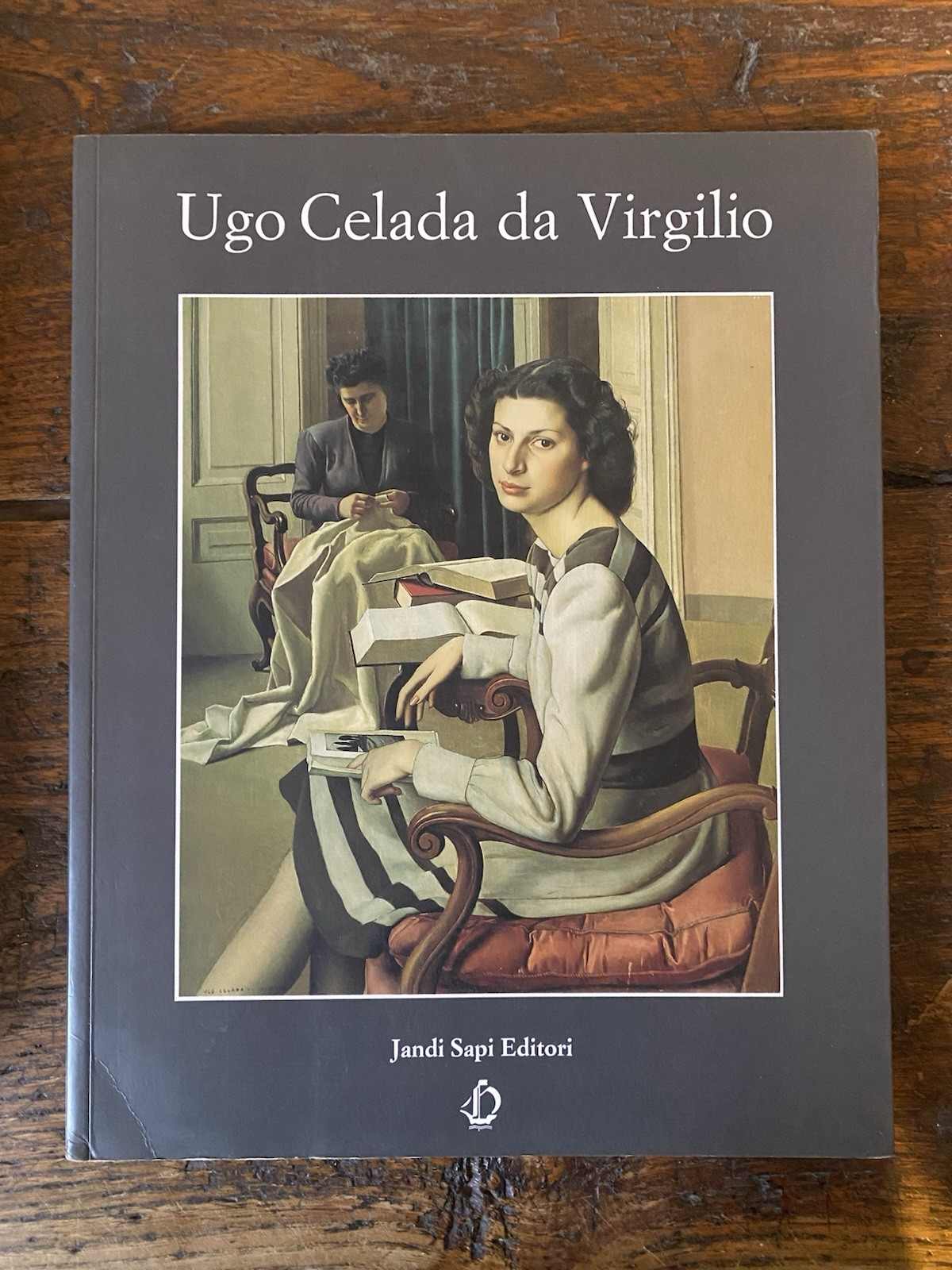 AA.VV. Ugo Celada da Virgilio Milano - Roma Jandi Sapi …