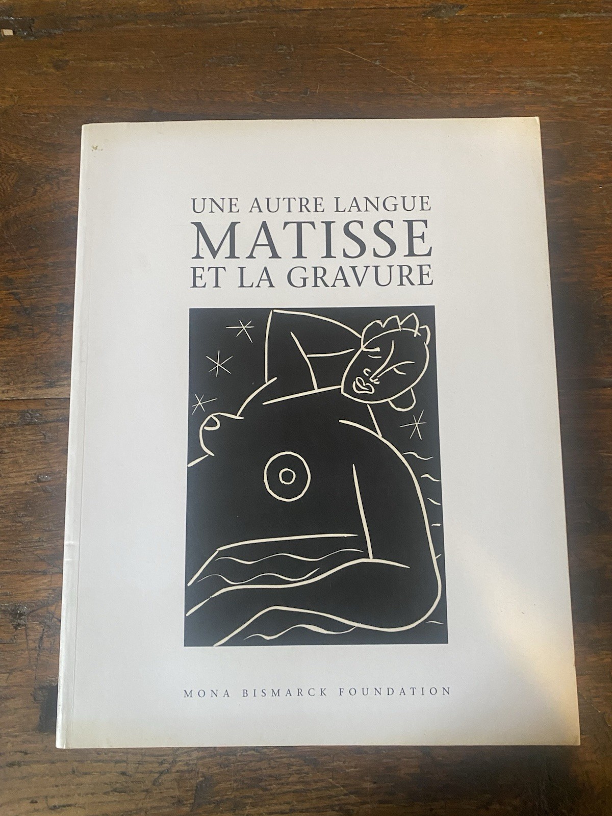 AA.VV. Une autre langue Matisse e la gravure Mona Bismarck …