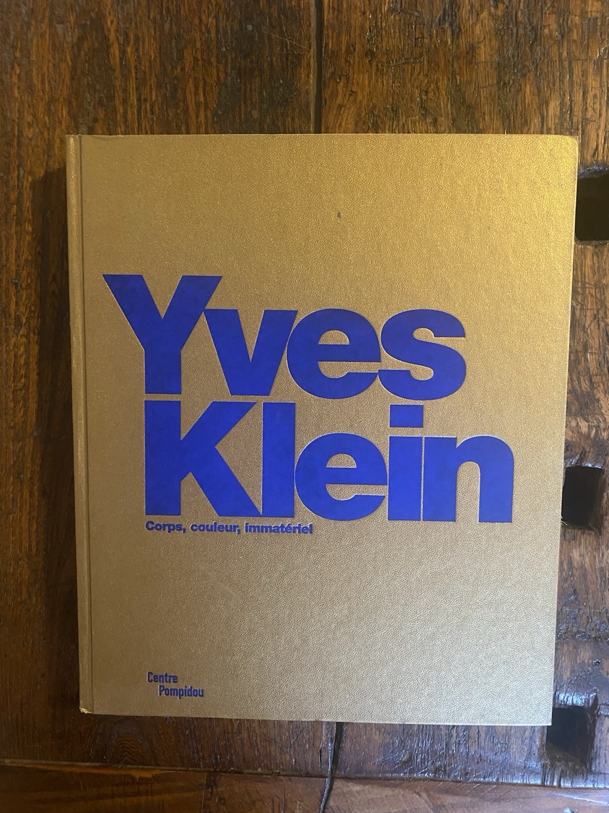 AA.VV. Yves Klein Corps, couleur, immatériel Paris Centre Pompidou 2006