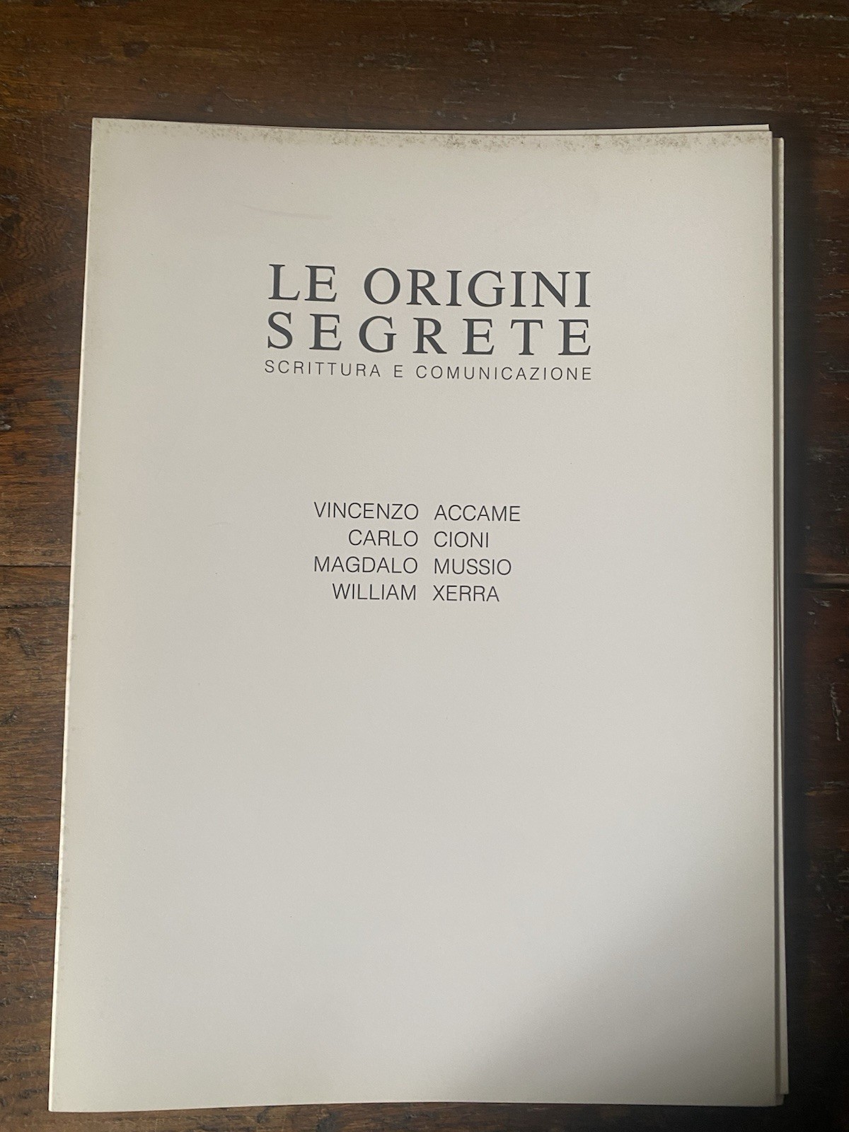 Accame V. Cioni C. Mussio M. Xerra W. Le origini …