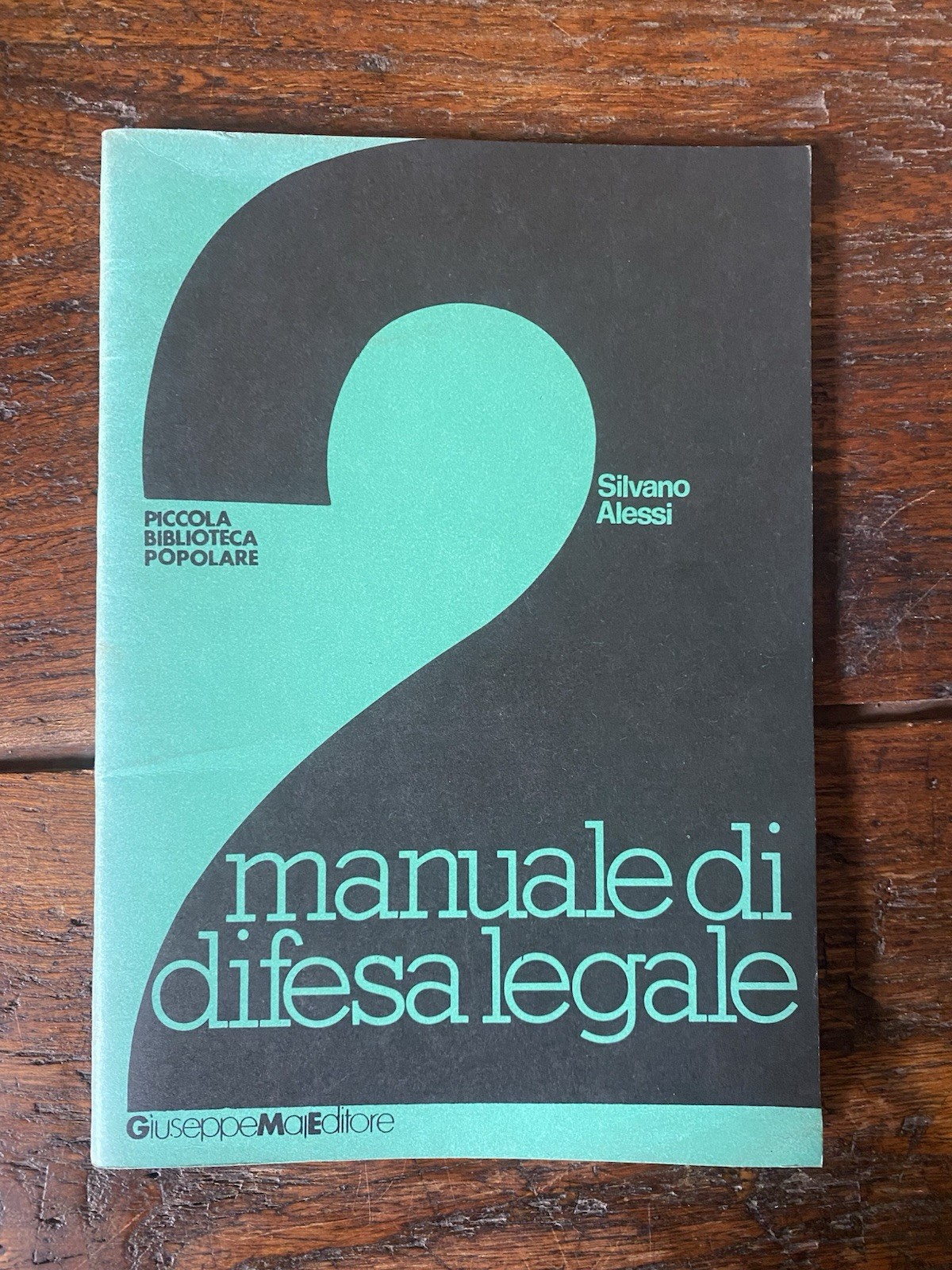 Alessi Silvano Manuale di difesa legale Milano Maj Editore 1987