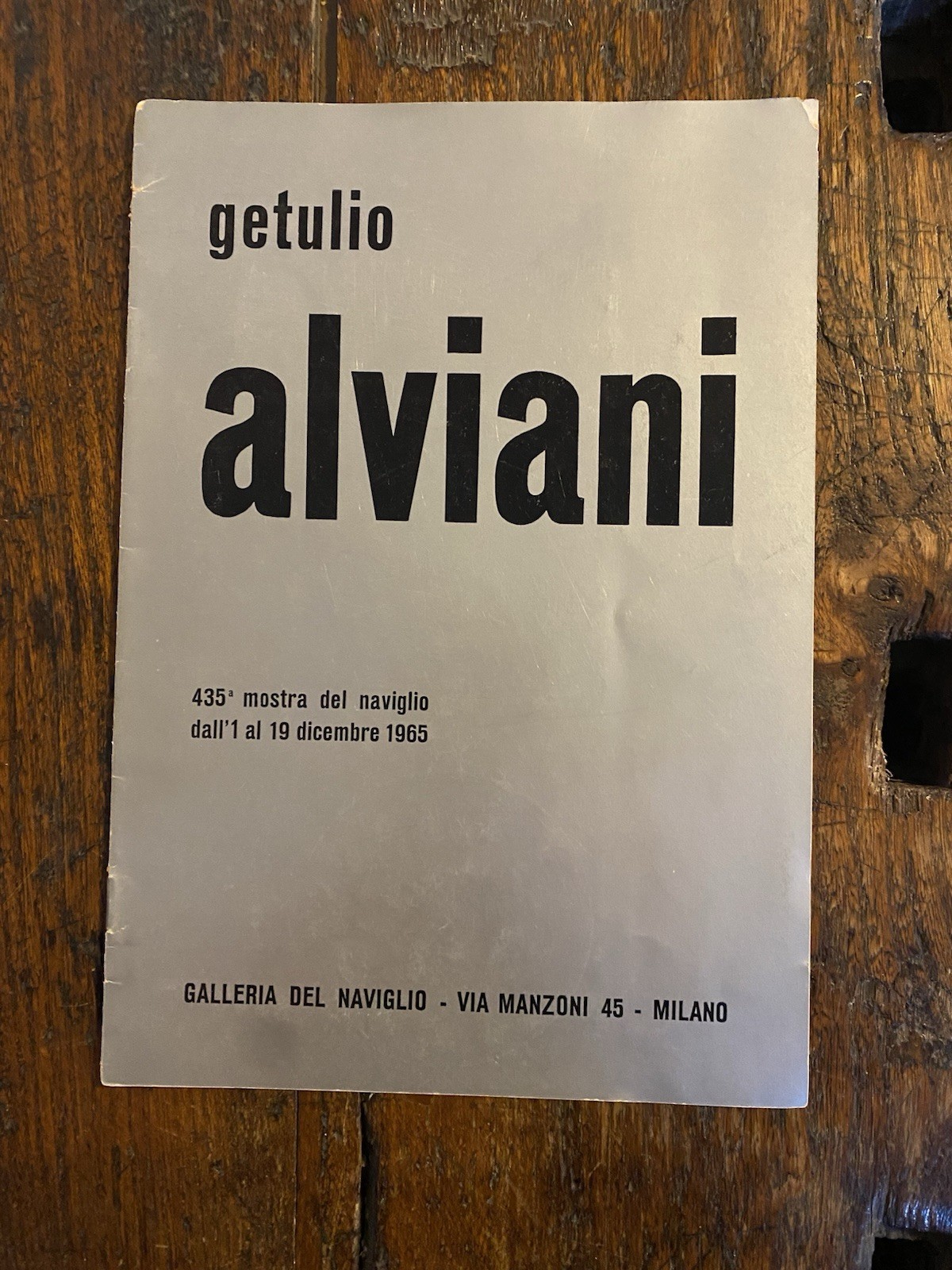 Alviani Getulio Milano Galleria del Naviglio 1965