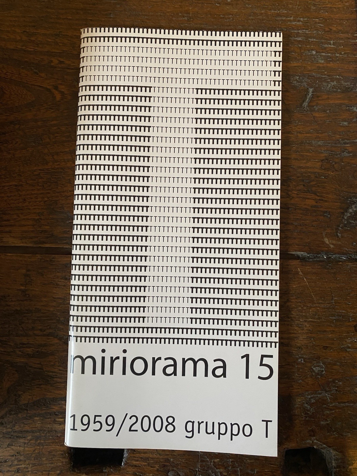 Anceschi Boriani Devecchi Miriorama 15 1959/2008 Gruppo T Vicenza Valmore …