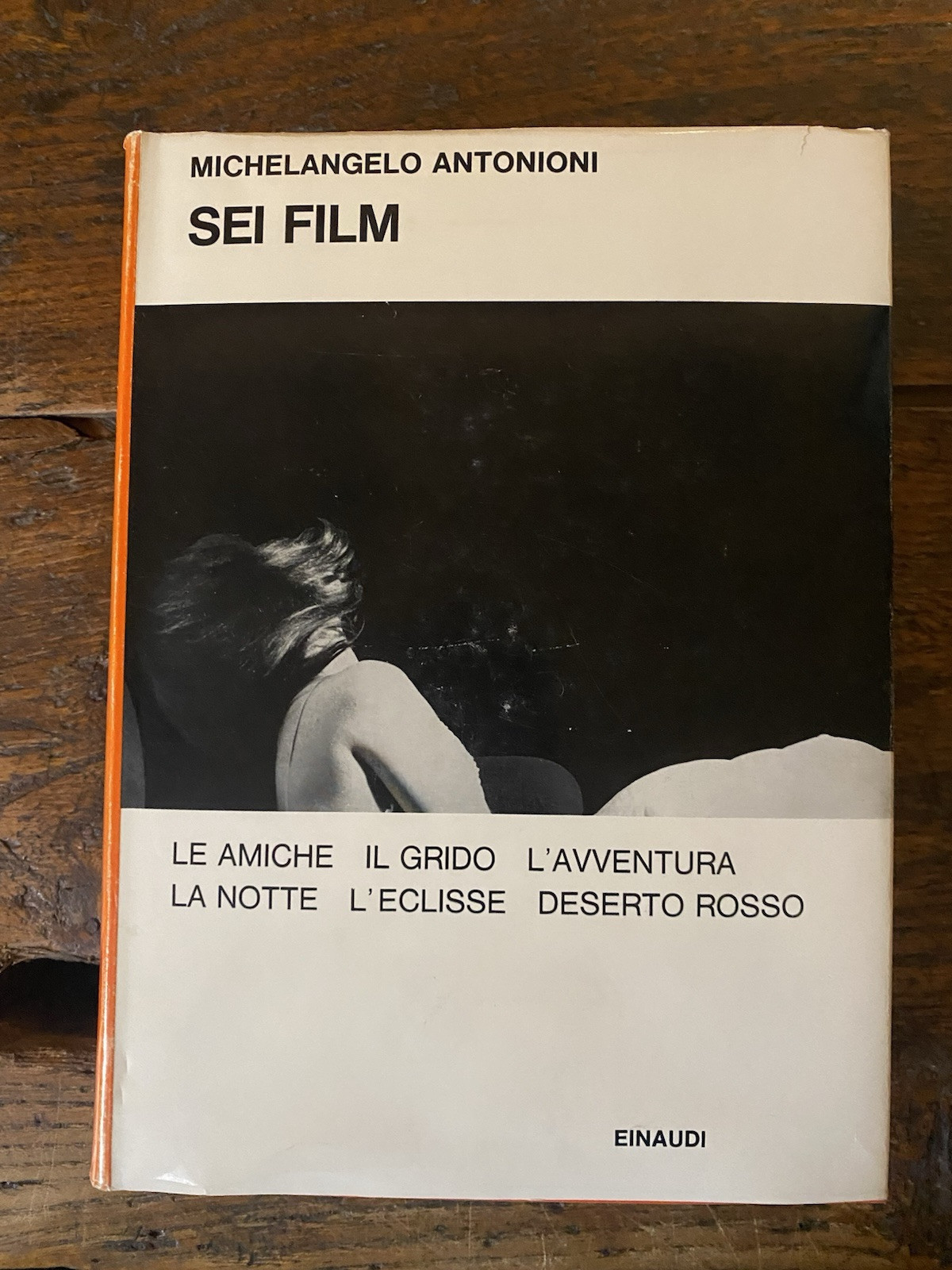 Antonioni Michelangelo Sei film Torino Einaudi 1964