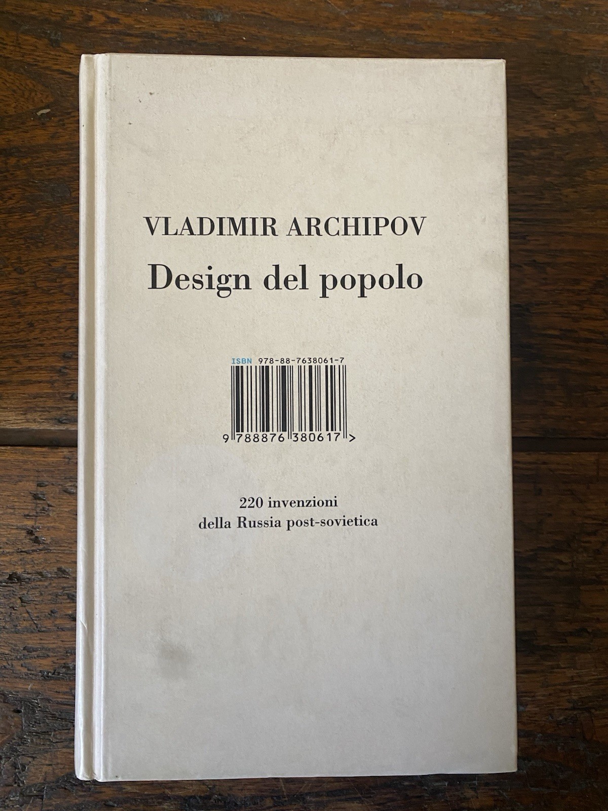 Archipov Vladimir Design del popolo della Russia post-sovierica Isbn 2007