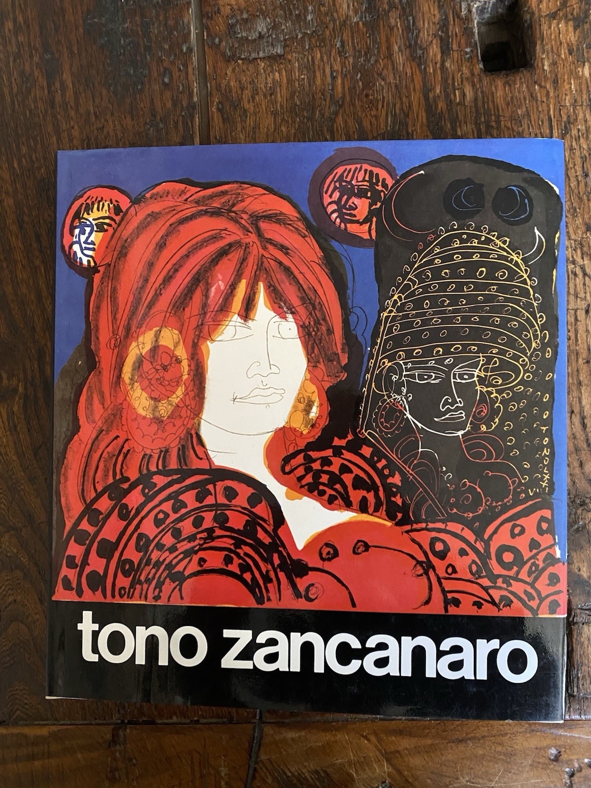 Autografato AA.VV. Tono Zancanaro Milano Electa 1978