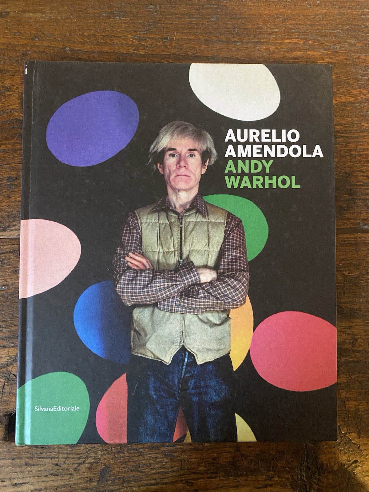 Autografato Amendola Aurelio Andy Warhol Milano Silvana 2015