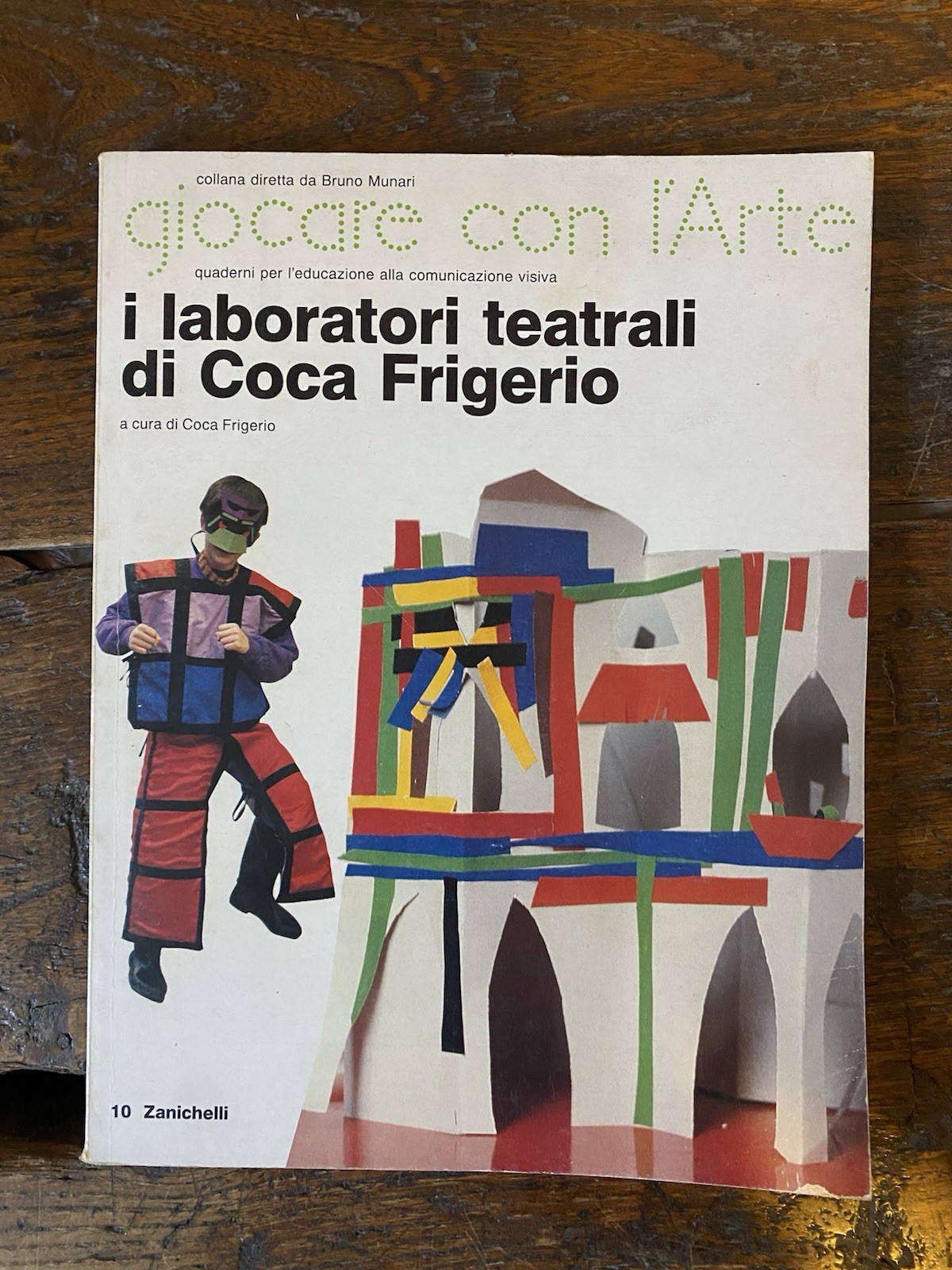 Autografato Frigerio Coca I laboratori teatrali di Coca Frigerio Zanichelli …