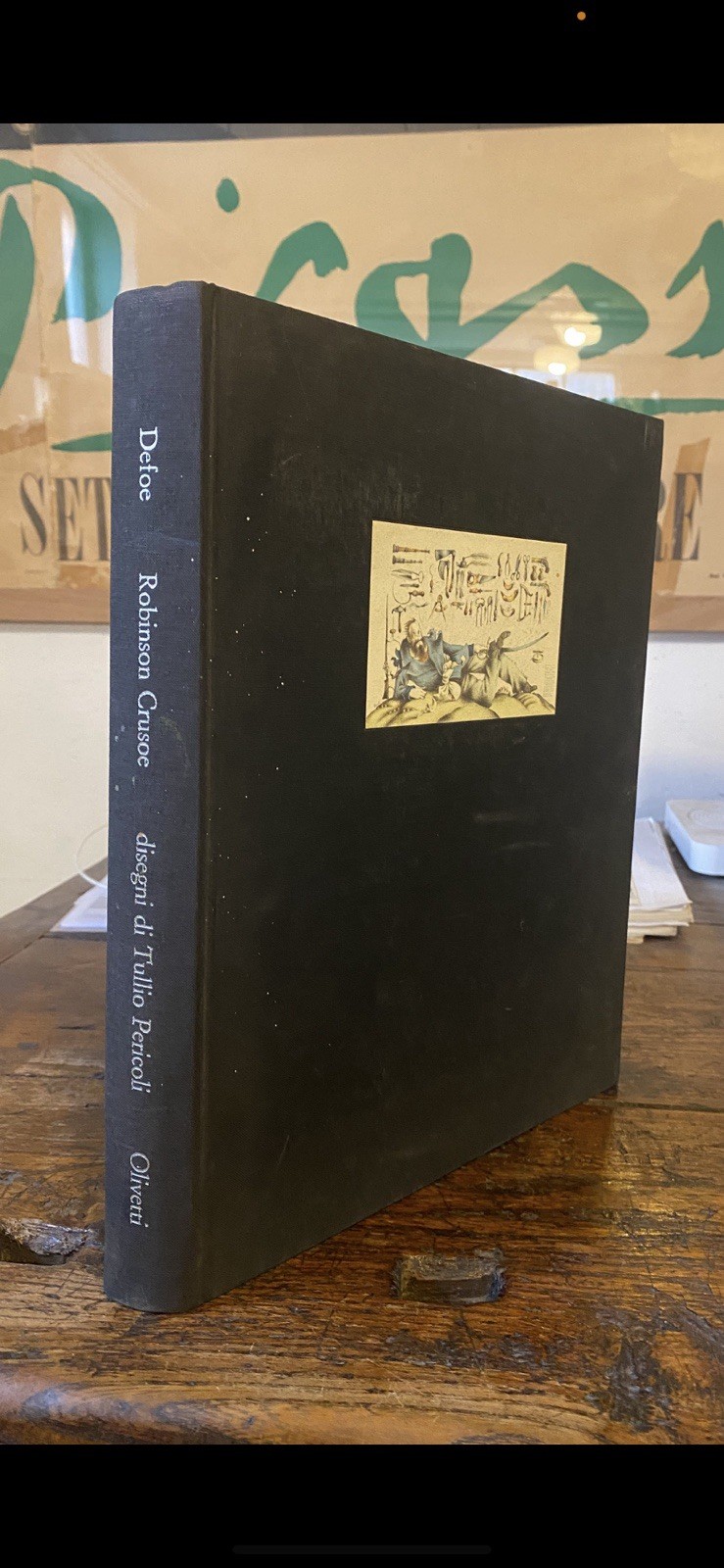 Autografato Pericoli Tullio Robinson Crusoe Daniel Defoe Olivetti 1984