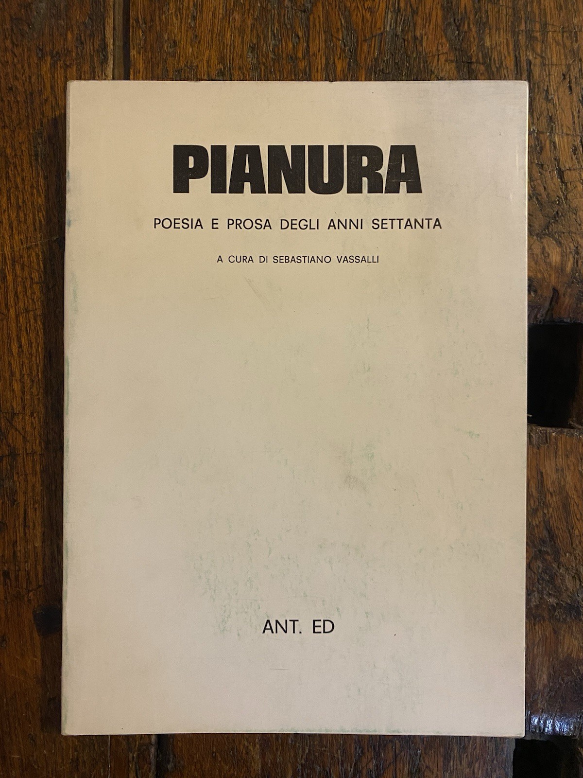 Autografato Vassalli Sebastiano a cura di, Pianura I Ivrea Ant. …