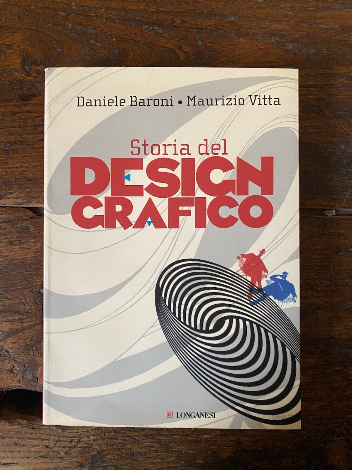 Baroni Daniele Vitta Maurizio Storia del Design Grafico Milano Longanesi …