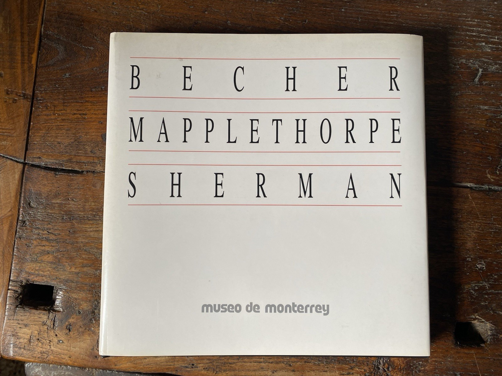 Becher Mapplethorpe Sherman Museo de Monterry 1992