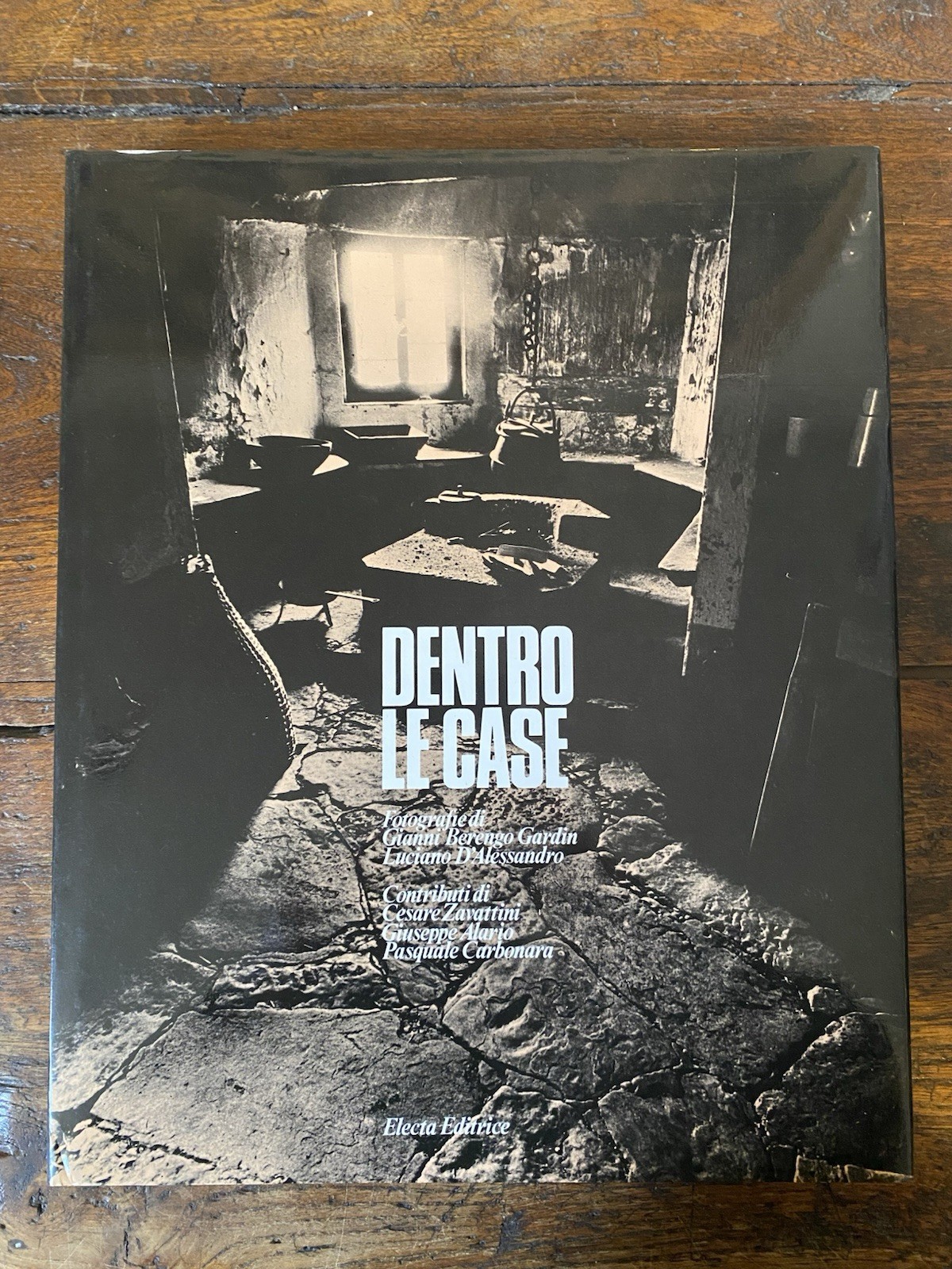 Berengo Gardin Gianni D'alessandro Luciano Milano Dentro le case Electa …