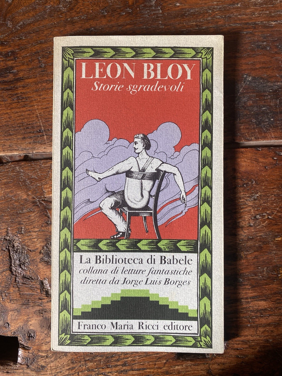 Bloy Leon Storie sgradevoli Franco Maria Ricci 1975