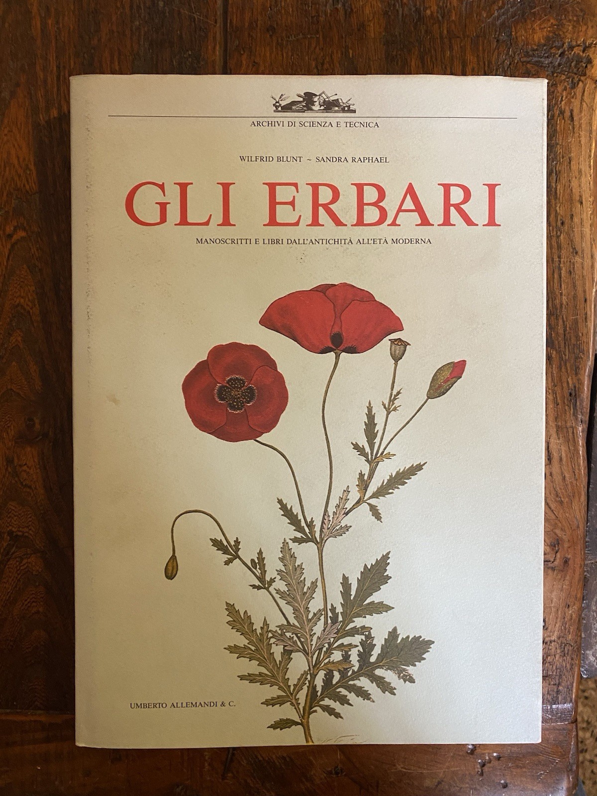 Blunt Wilfrid Raphael Sandra Gli erbari Torino Allemandi 1989