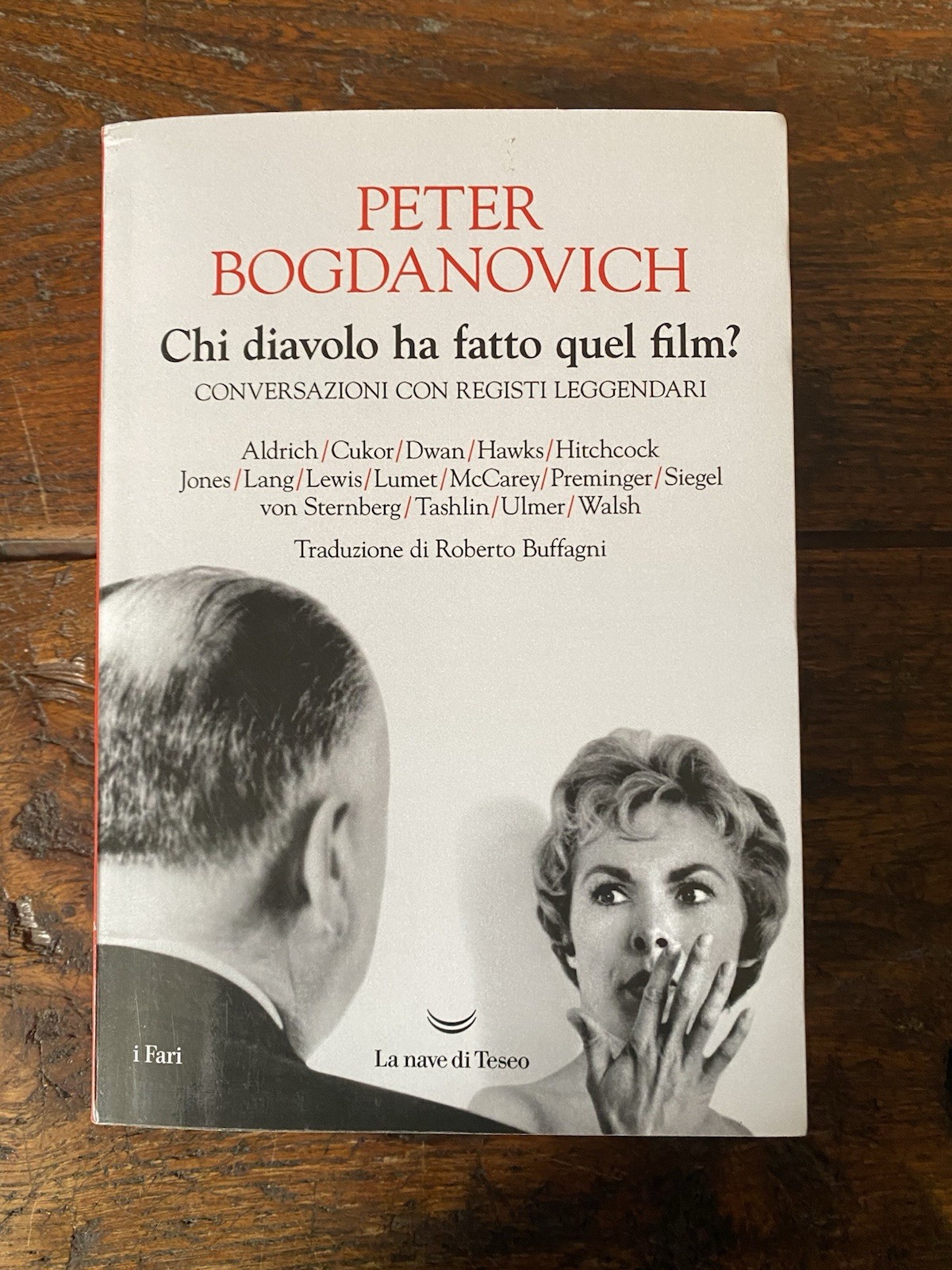 Bogdanovich Peter Chi diavolo ha fatto quel film Milano La …