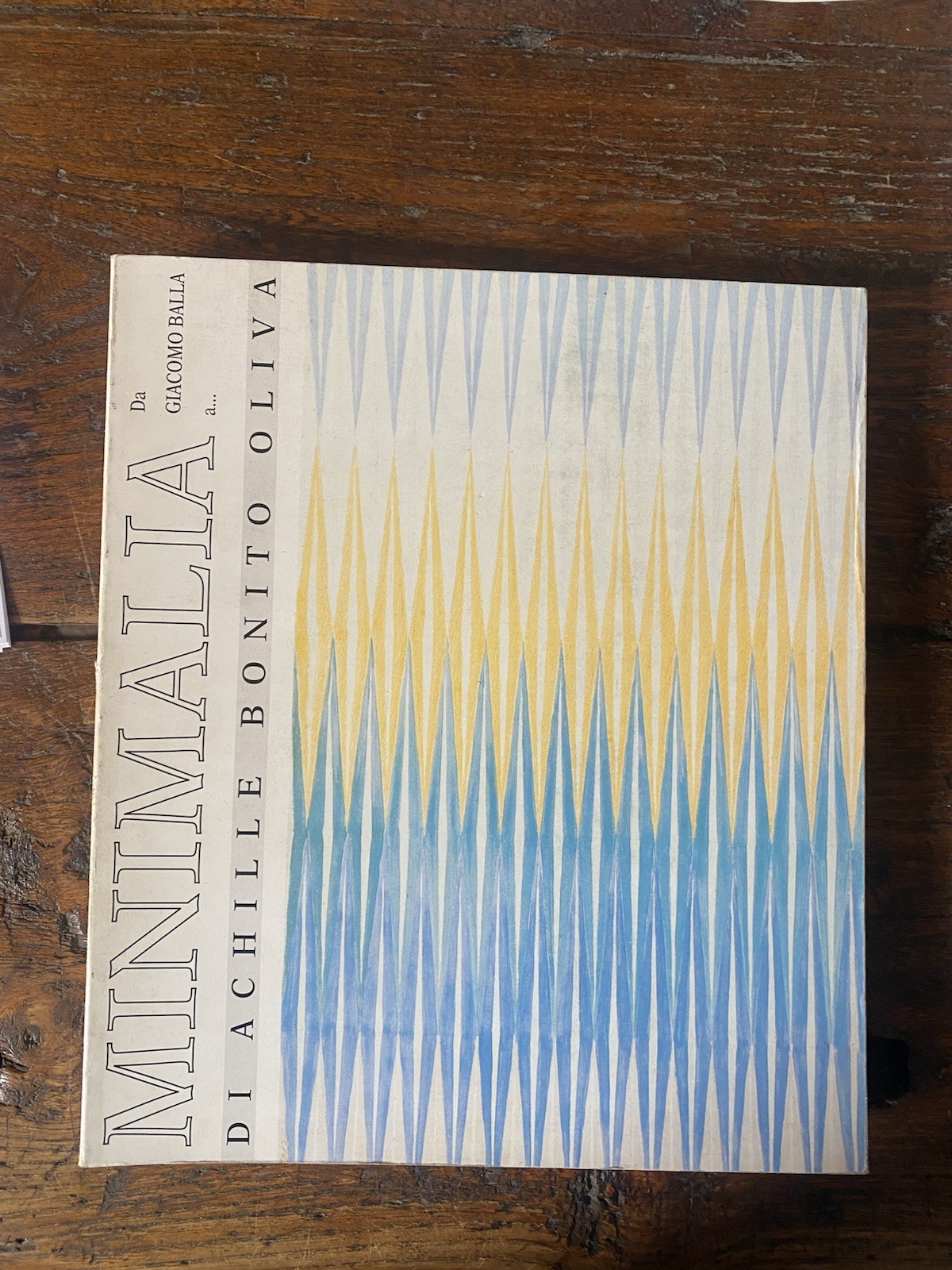 Bonito Oliva Achille Minimalia da Giacomo Balla a... Bocca Editori …