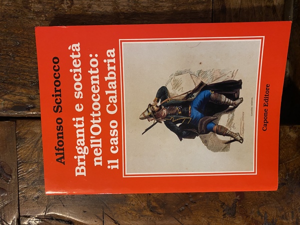 Briganti e società nell'Ottocento: il caso Calabria