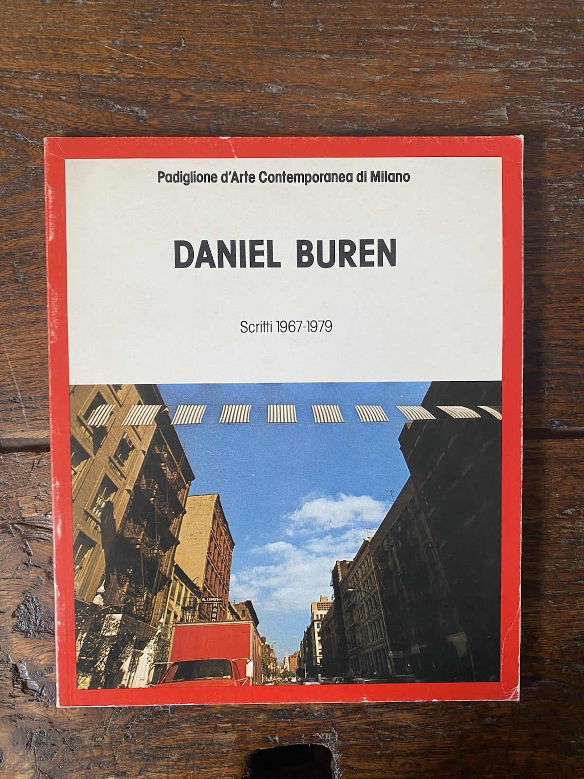 Buren Daniel Scritti 1967-1979 Milano Padiglione d'Arte Contemporanea 1979