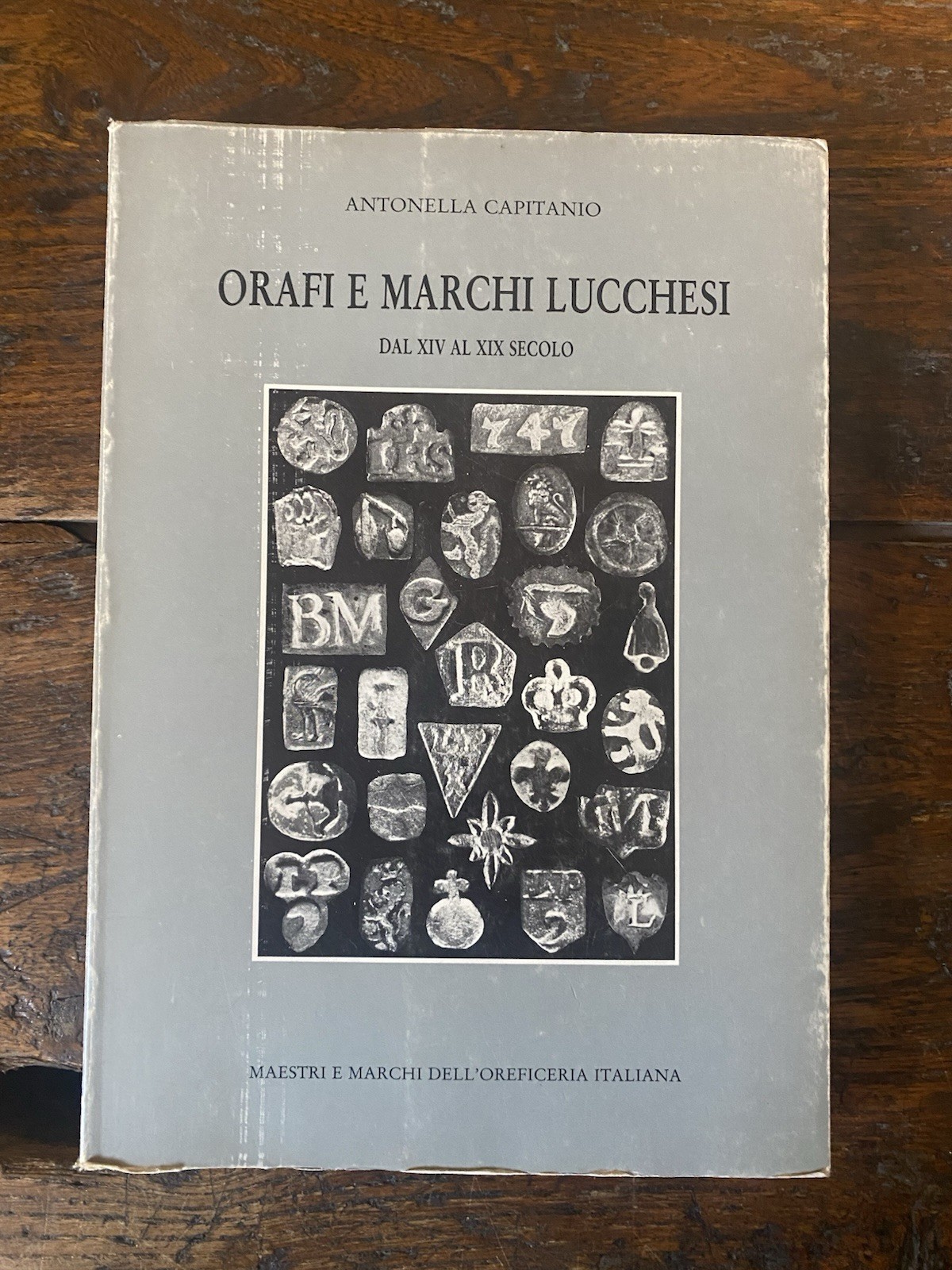 Capitanio Antonella Orafi e marchi lucchesi dal XIV al XIX …