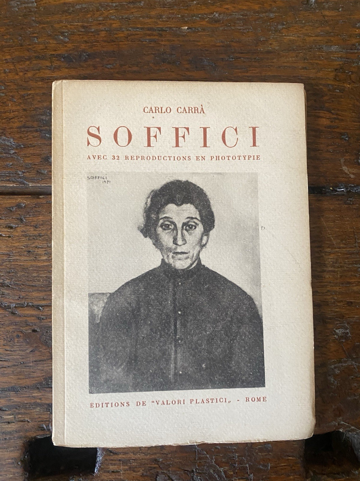 Carrà Carlo Ardengo Soffici Rome Editions de Valori Plastici 1922