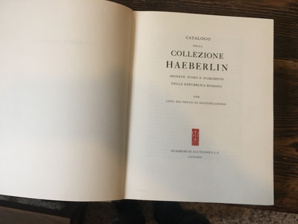 Catalogo della collezione Haeberlin Monete d'oro e d'argento della Repubblica …