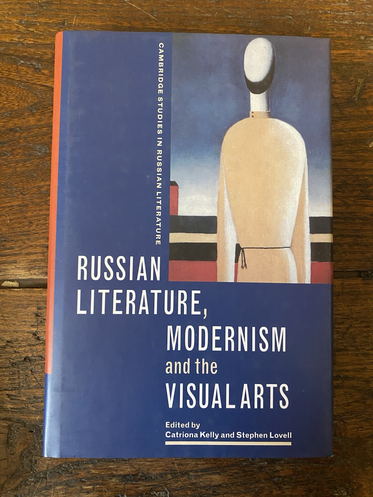 Catriona Kelly Lovell Stephen Russian Literature, Modernism and the Visual …