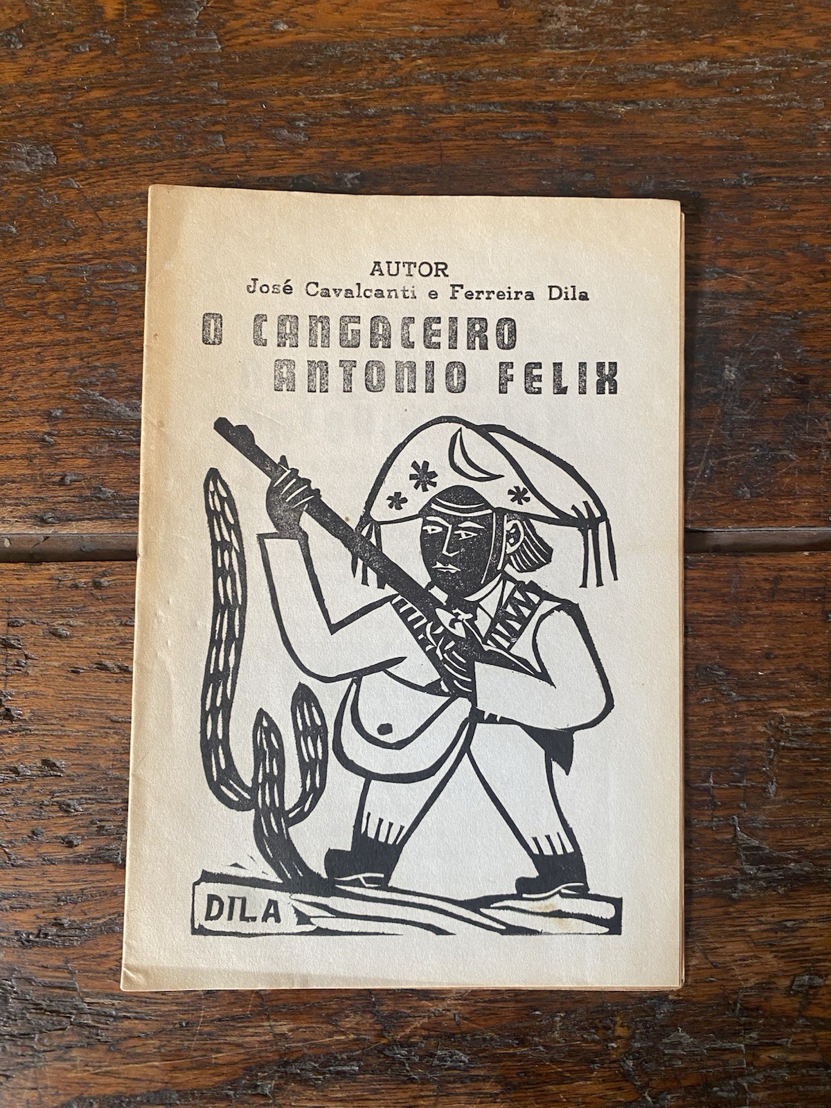 Cavalcanti José Dila Ferreira O cangaceiro Antonio Felix Literatura de …