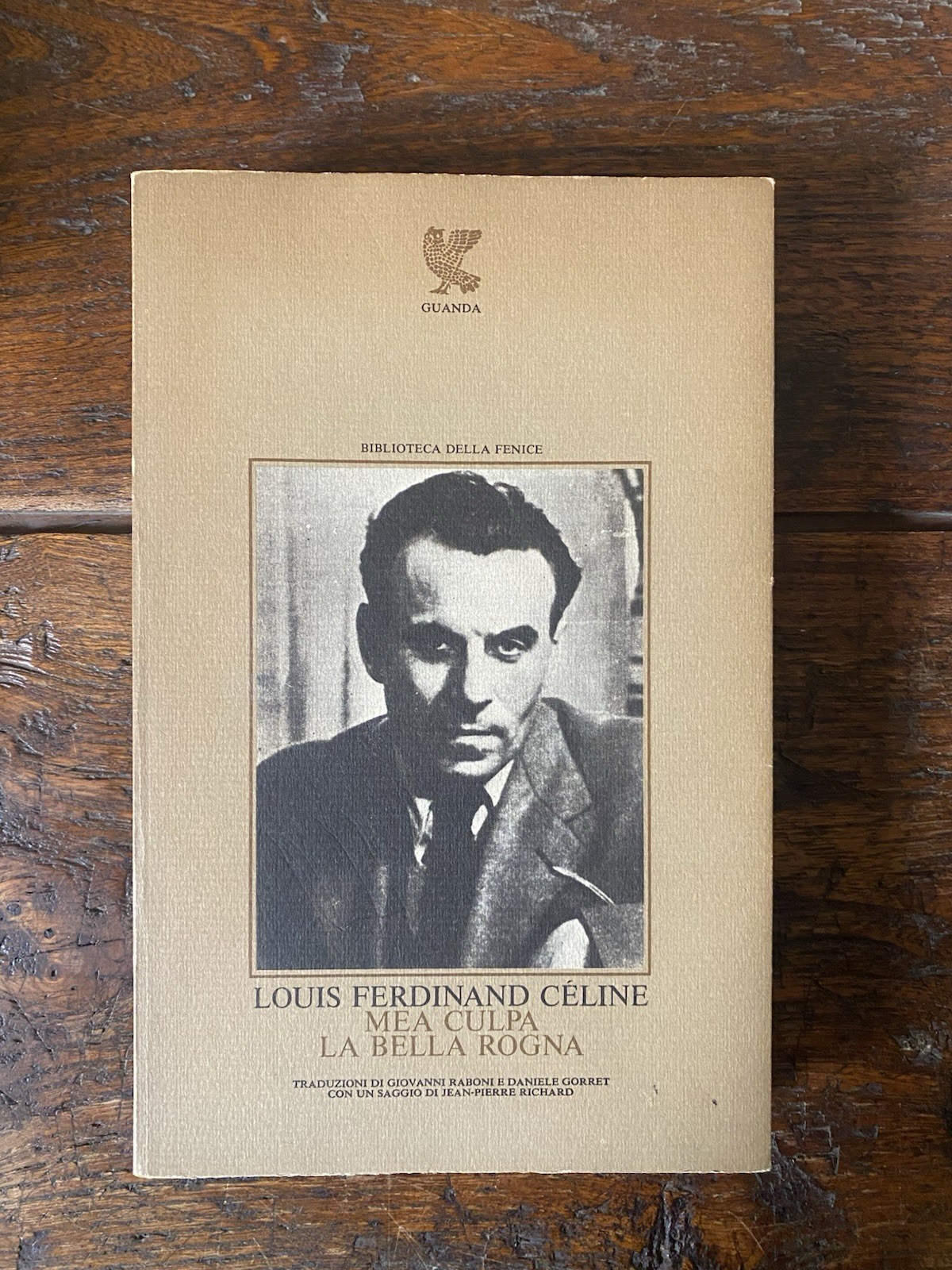 Céline Ferdinand Louis Mea culpa La bella rogna Parma Guanda …