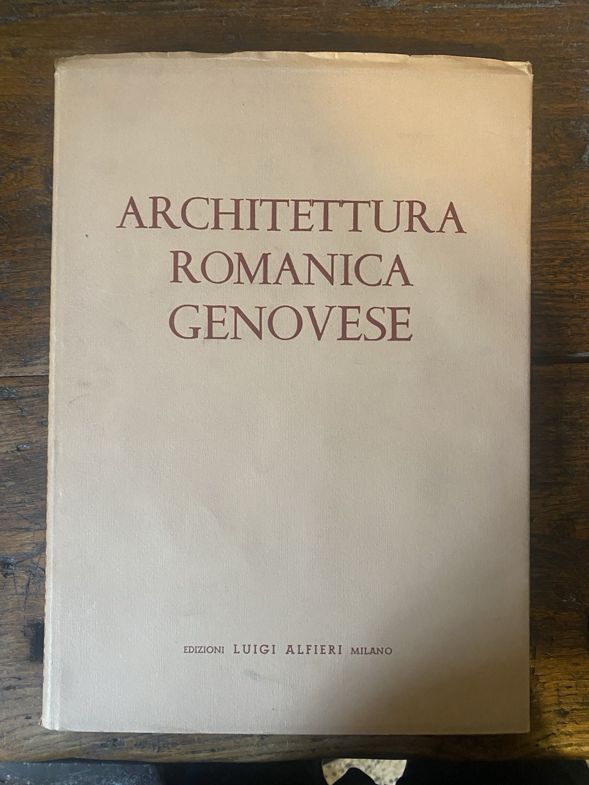 Ceschi Carlo Architettura romanica genovese Milano Alfieri 1954