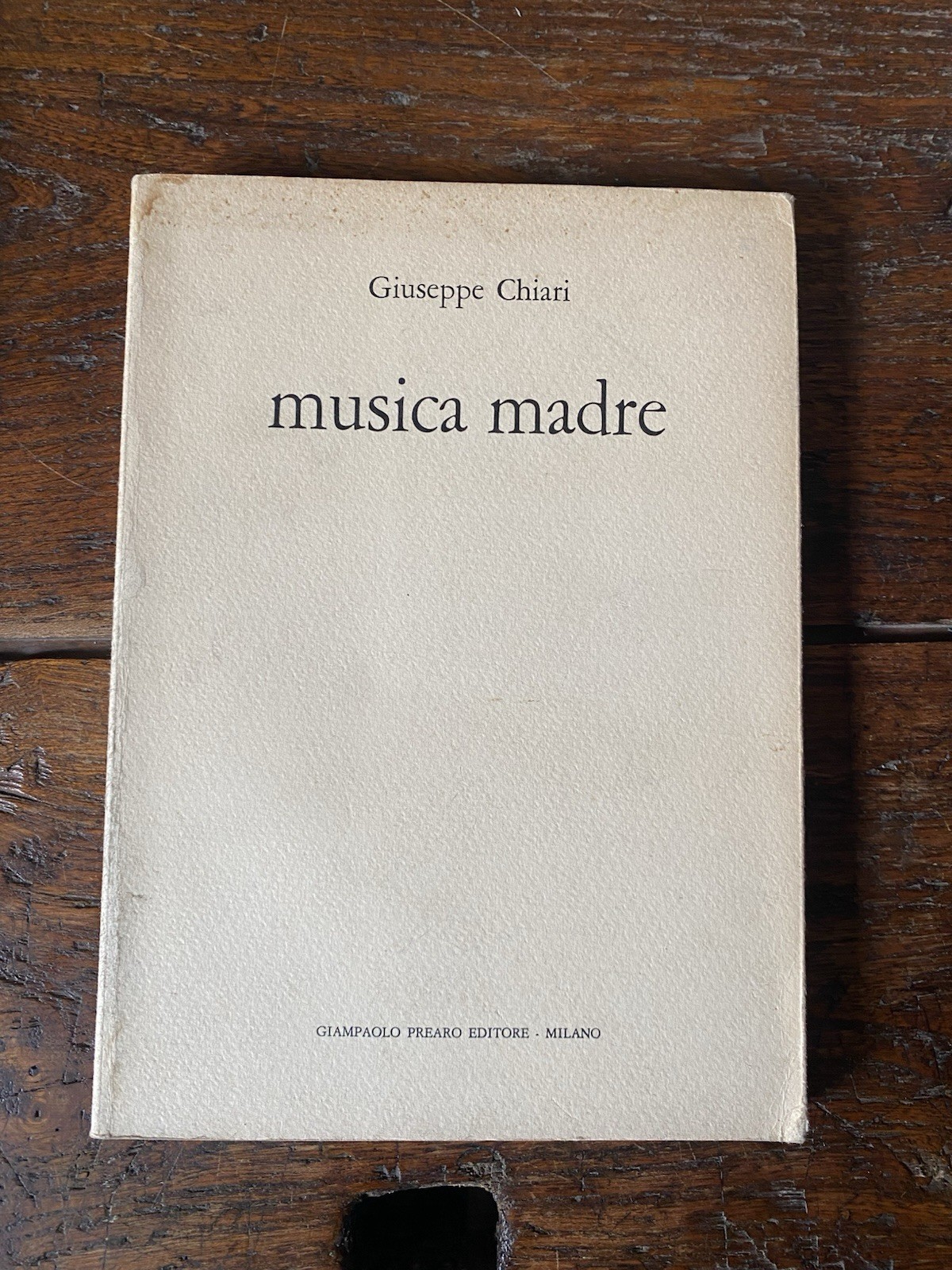 Chiari Giuseppe Musica madre Milano Prearo 1973