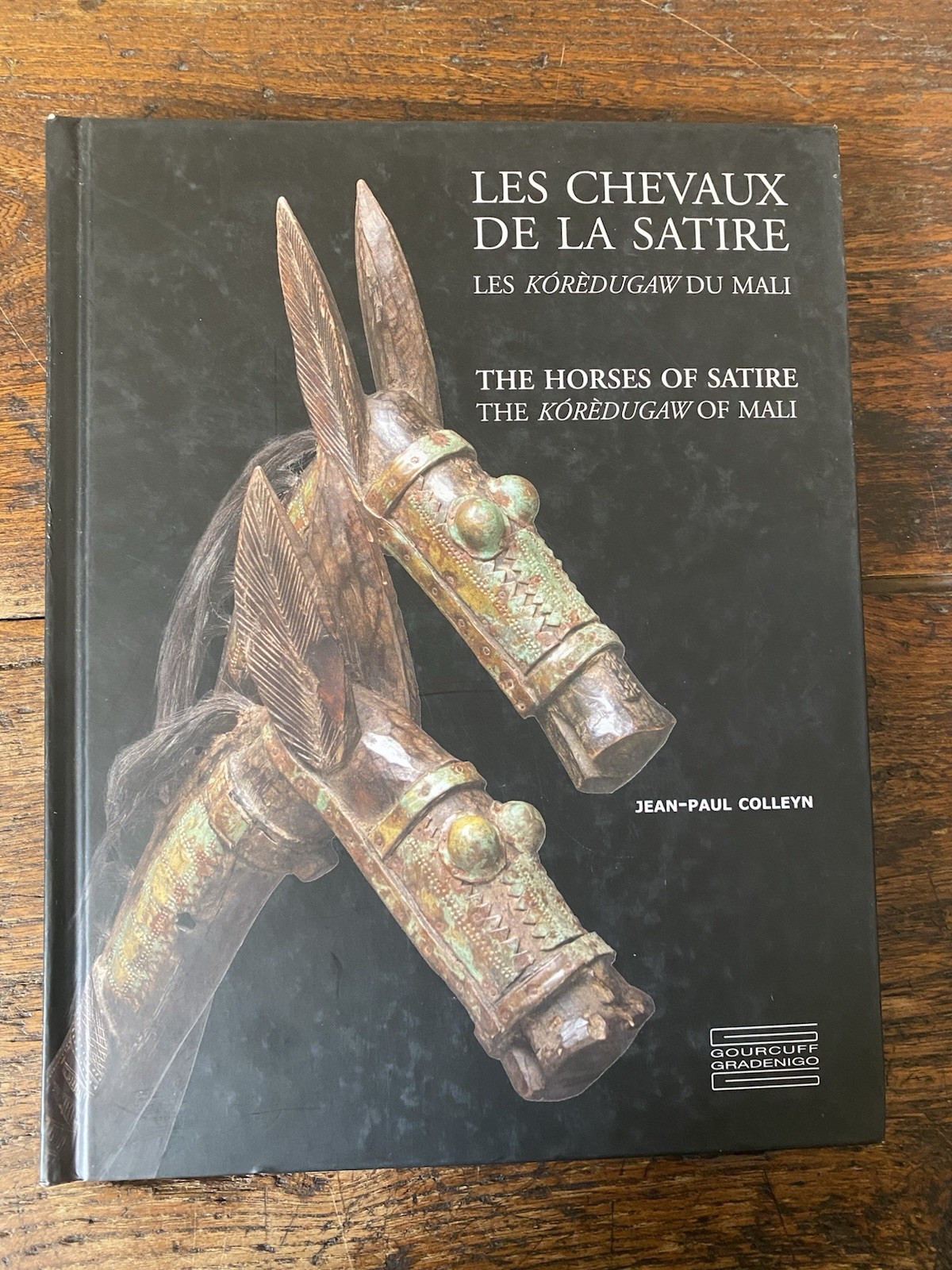 Colleyn Jean-Paul Les chevaux de la satire Les Korèdugaw du …