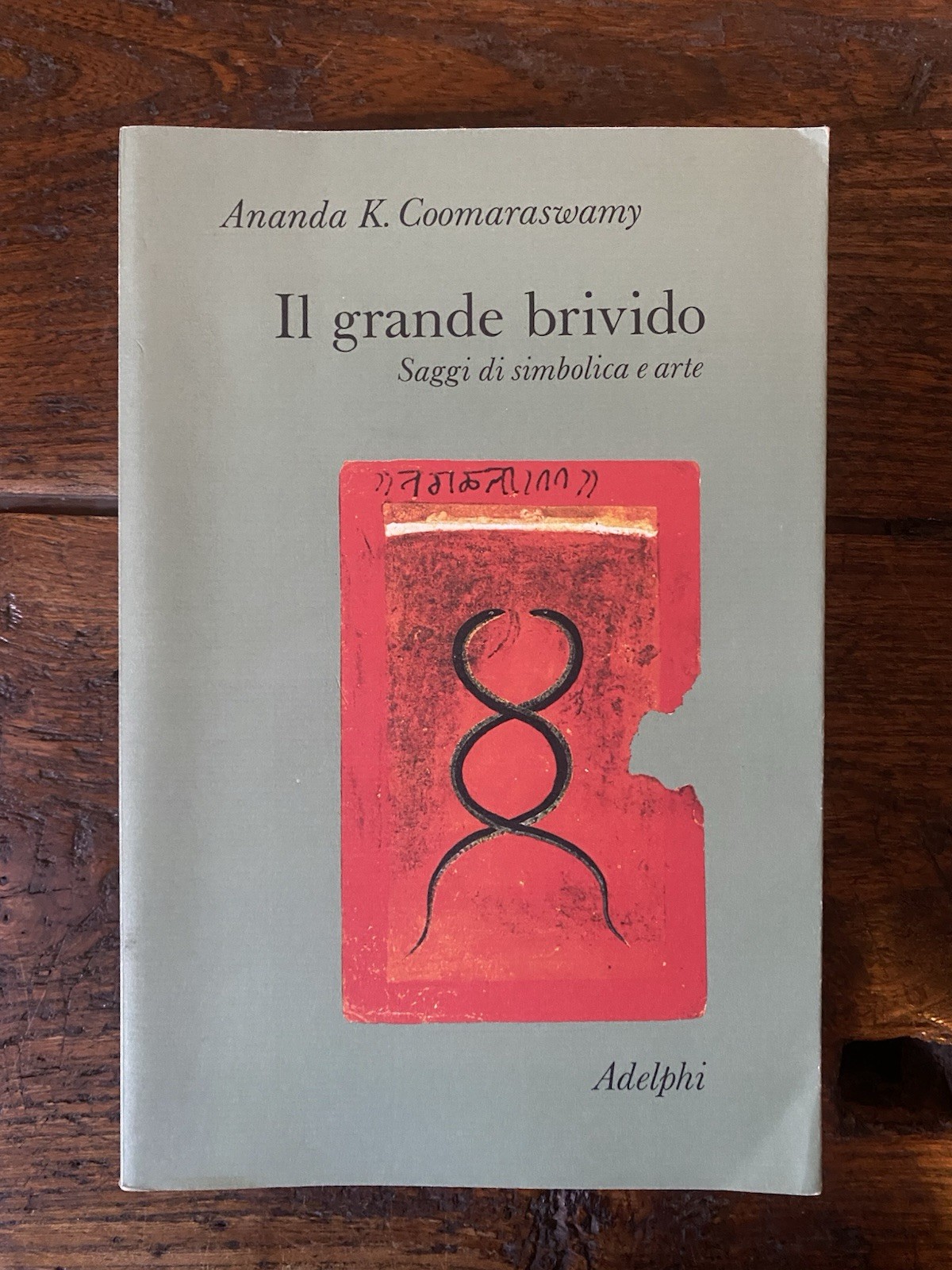 Coomaraswamy Ananda K. Il grande brivido Saggi di simbolica e …