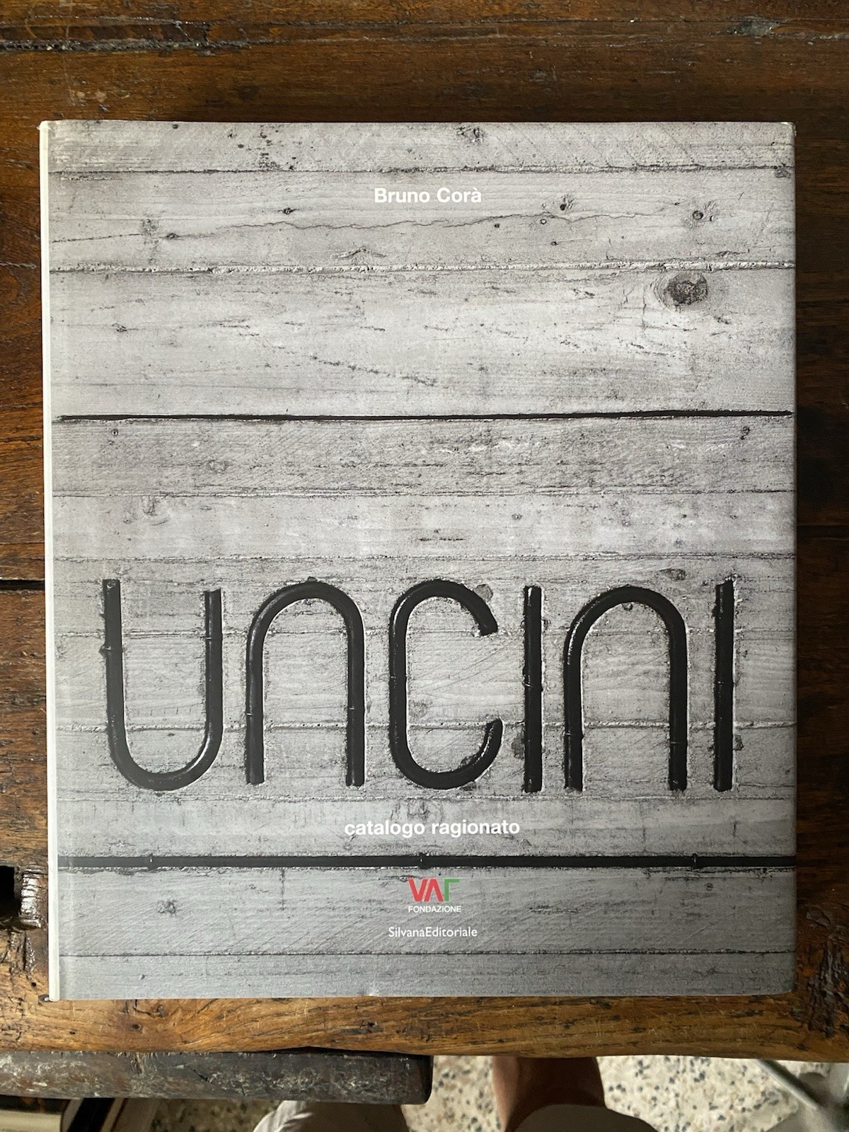 Corà Bruno Giuseppe Uncini Catalogo ragionato Fondazione VAF / Silvana …